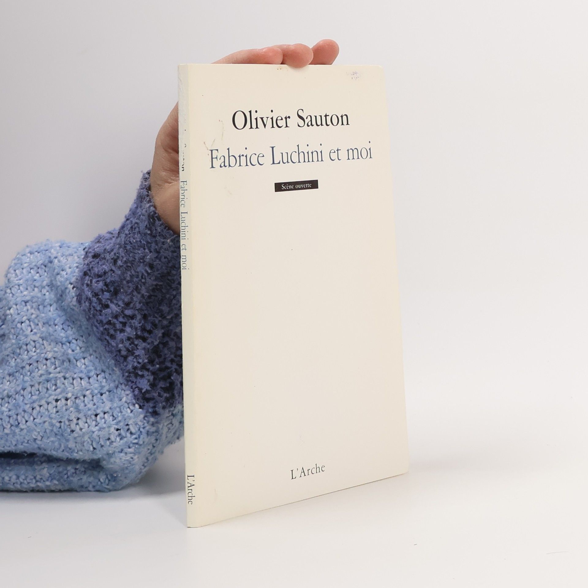 Olivier Sauton Fabrice Luchini et moi