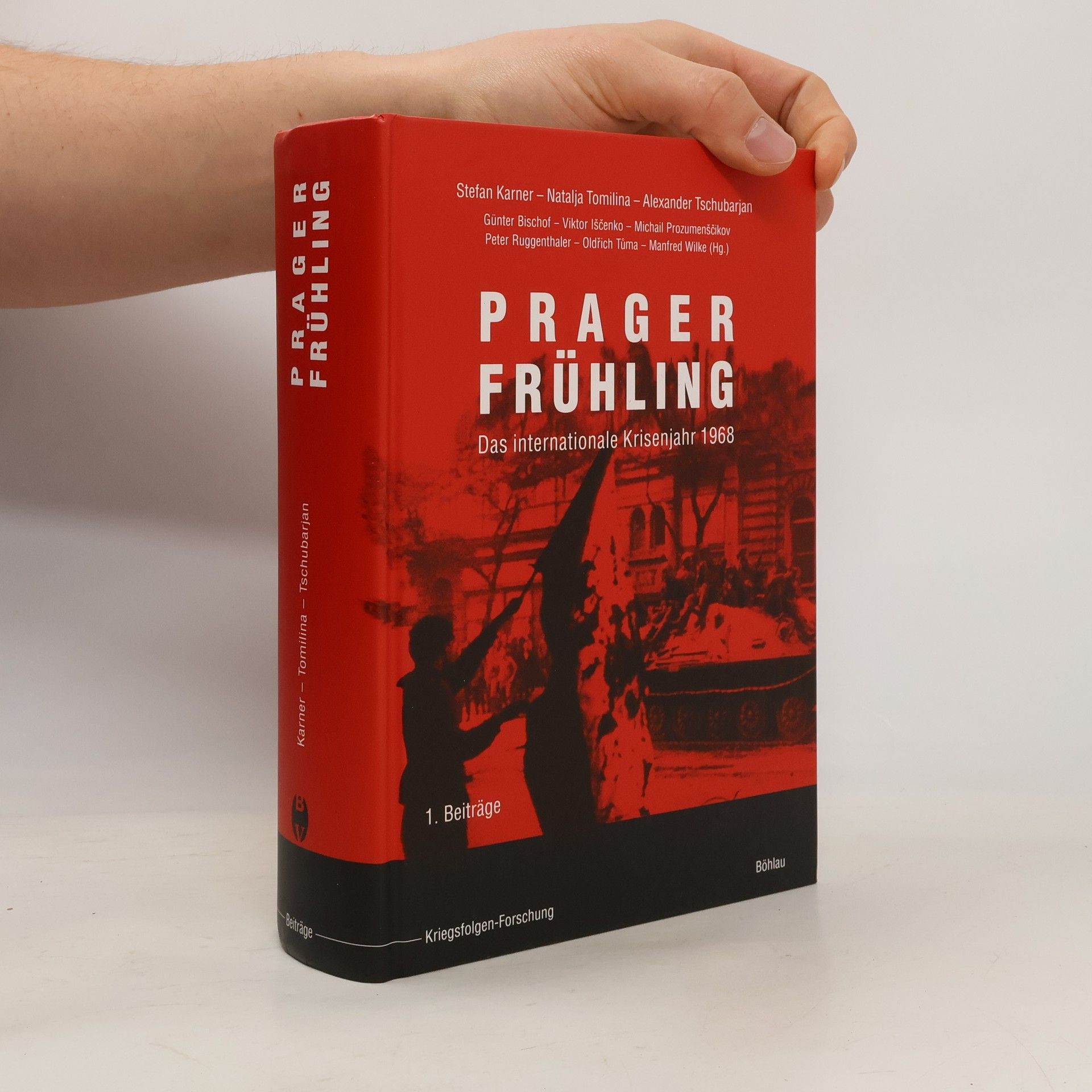 Kolektív autorov Prager Frühling : Das internationale Krisenjahr 1968