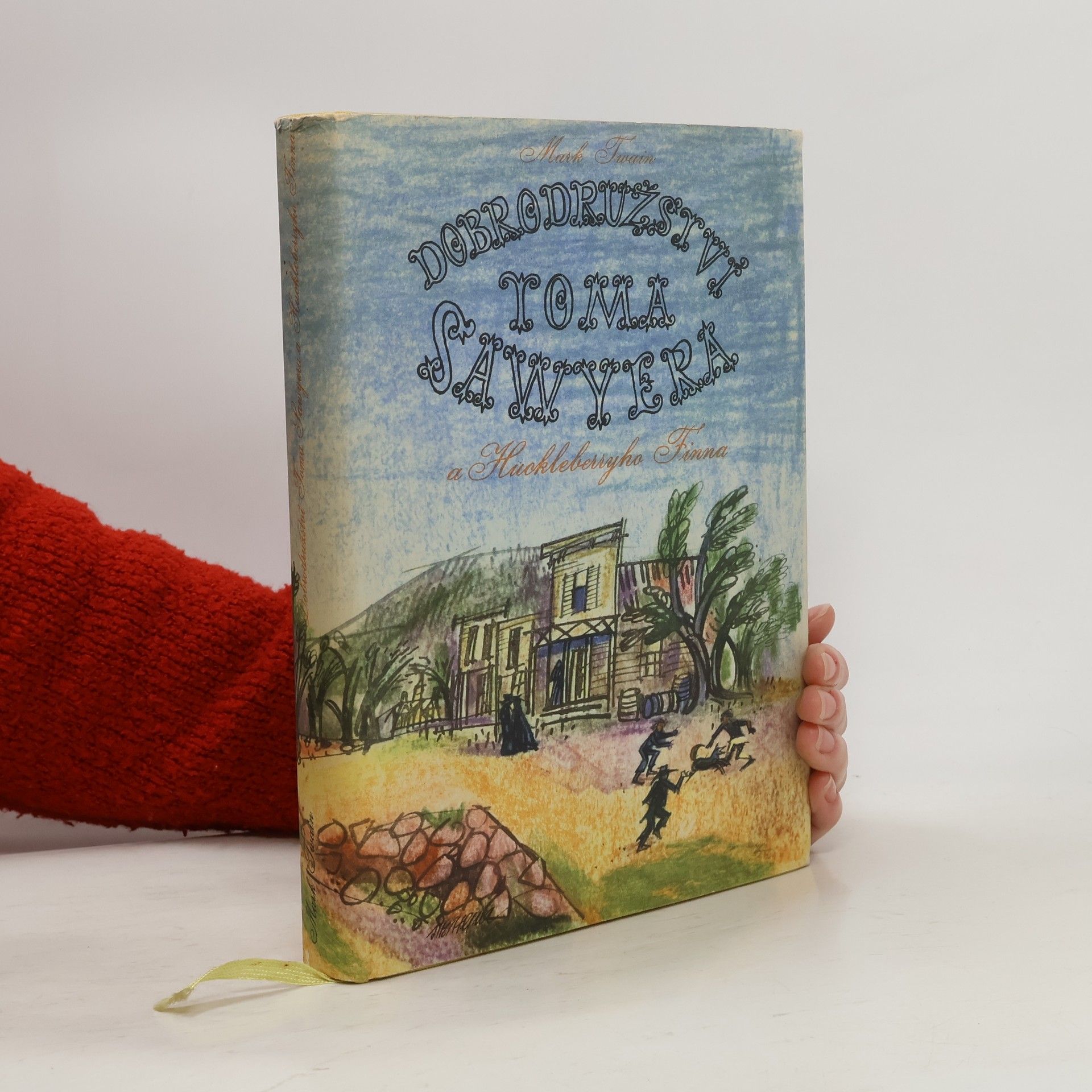 Mark Twain Dobrodružství Toma Sawyera a Huckleberryho Finna