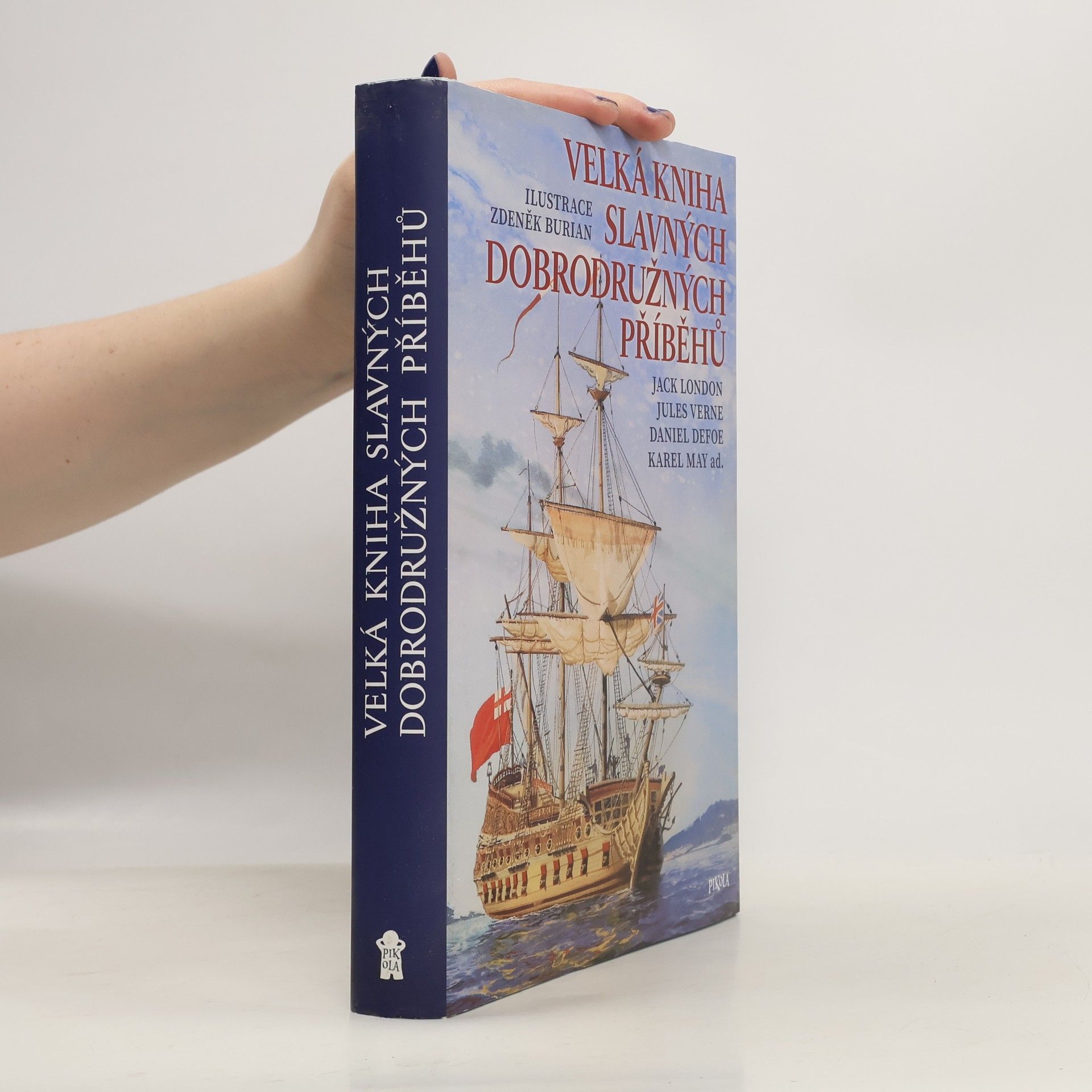 Velká kniha slavných dobrodružných příběhů
