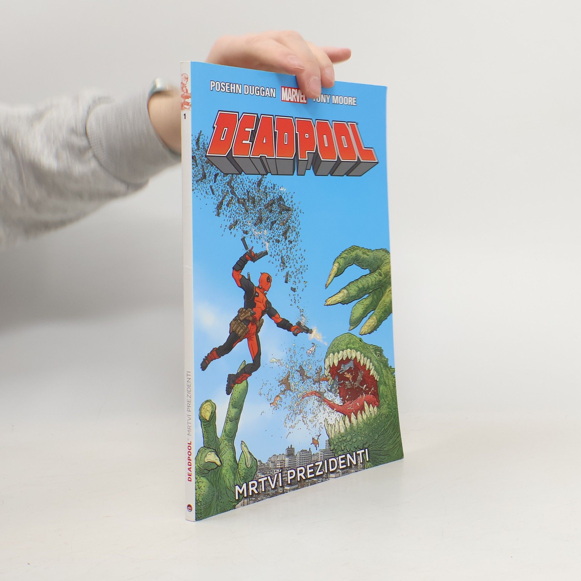 Various authors Deadpool: Mrtví prezidenti