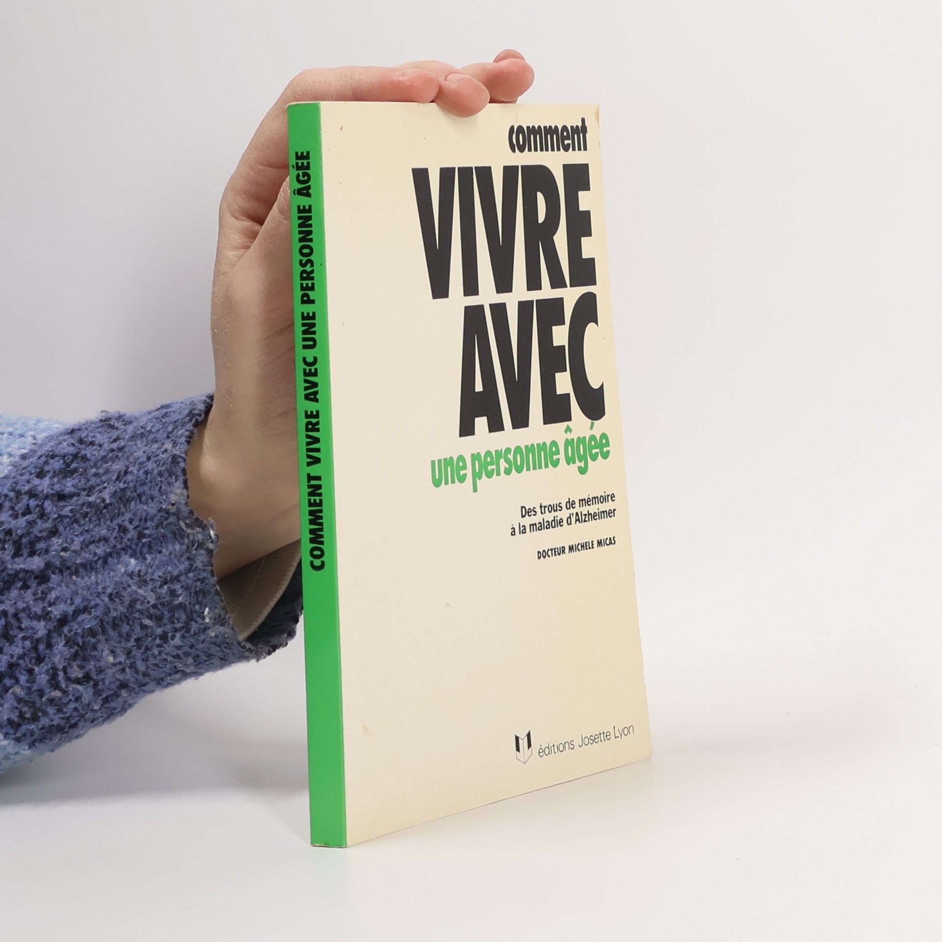 Michèle Micas Comment vivre avec une personne âgée