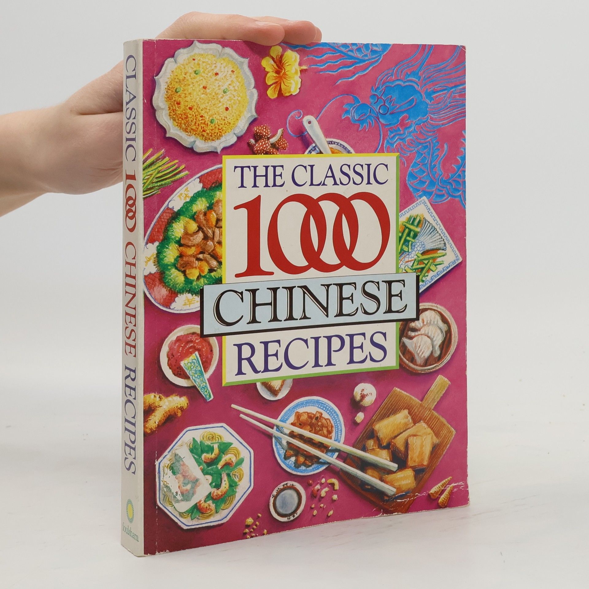 Wendy Hobson The Classic 1,000 Chinese Recipes