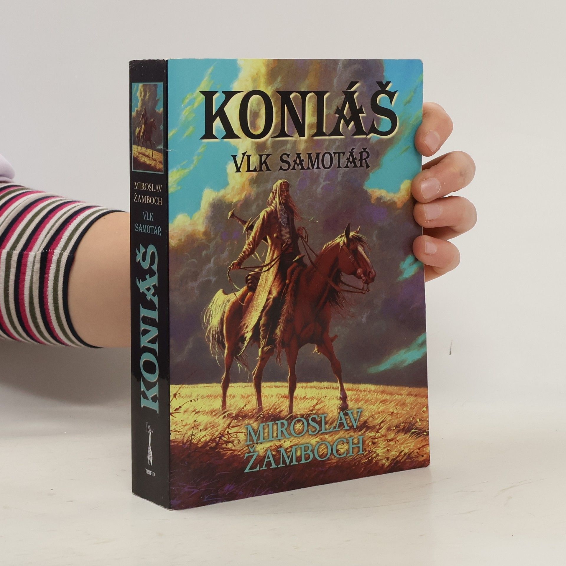 Koniáš. Vlk samotář