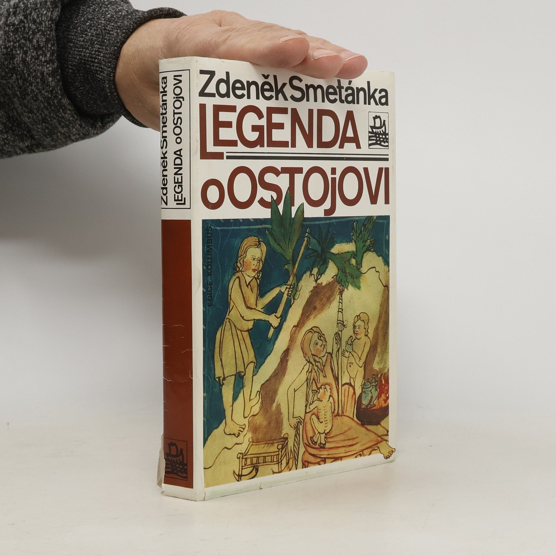 Zdeněk Smetánka Legenda o Ostojovi