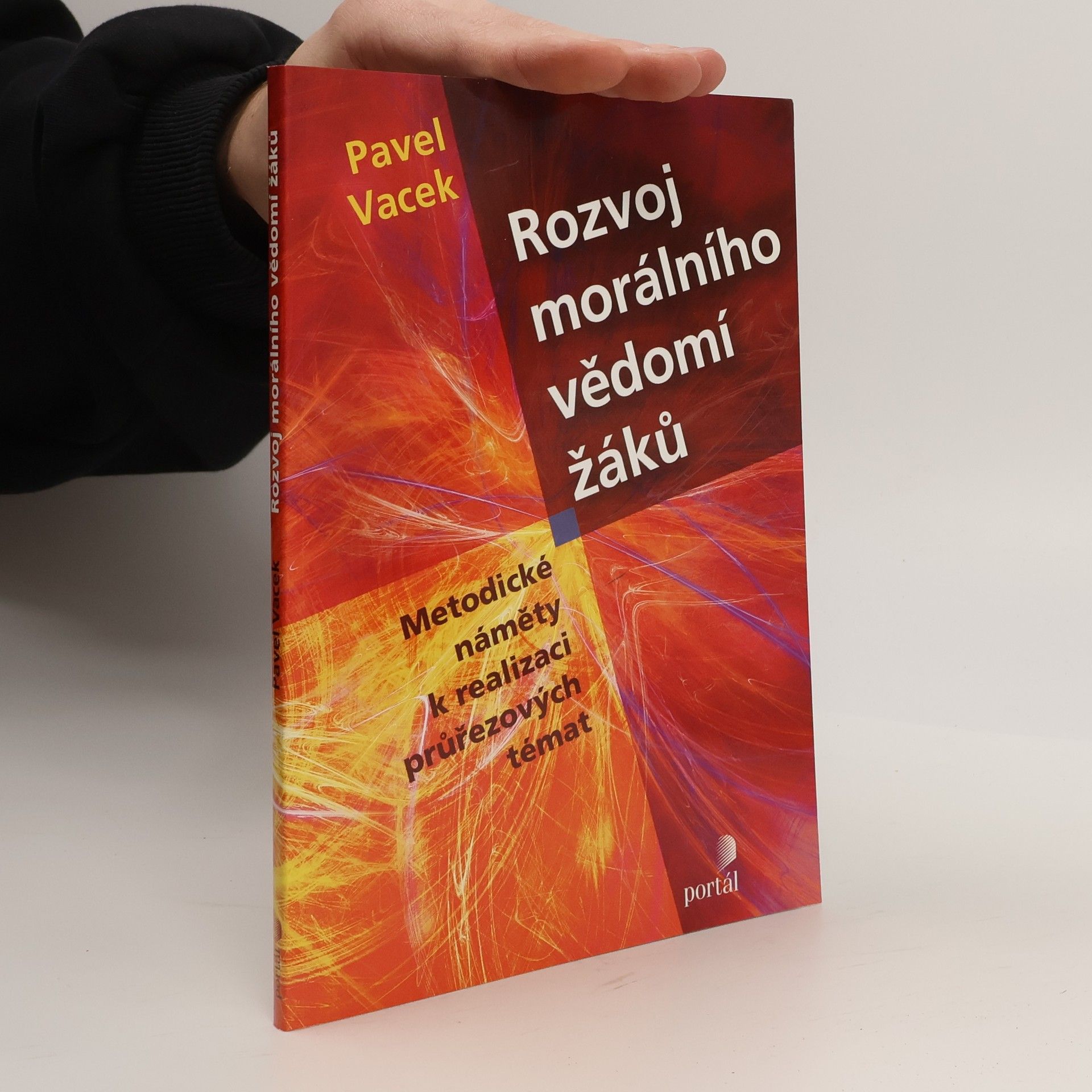 Pavel Vacek Rozvoj morálního vědomí žáků