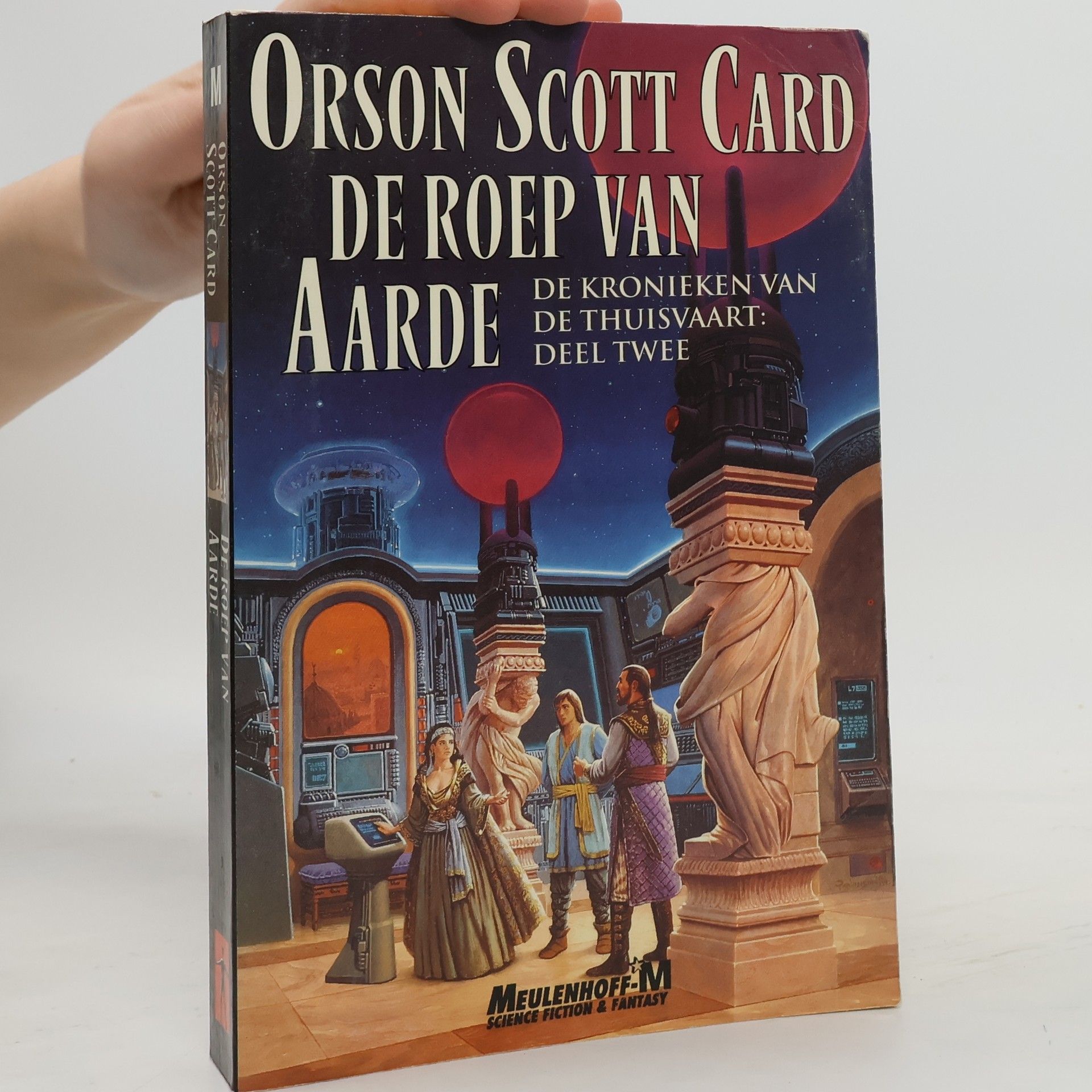 Orson Scott Card De Kronieken van de Thuisvaart - 2: De roep van aarde