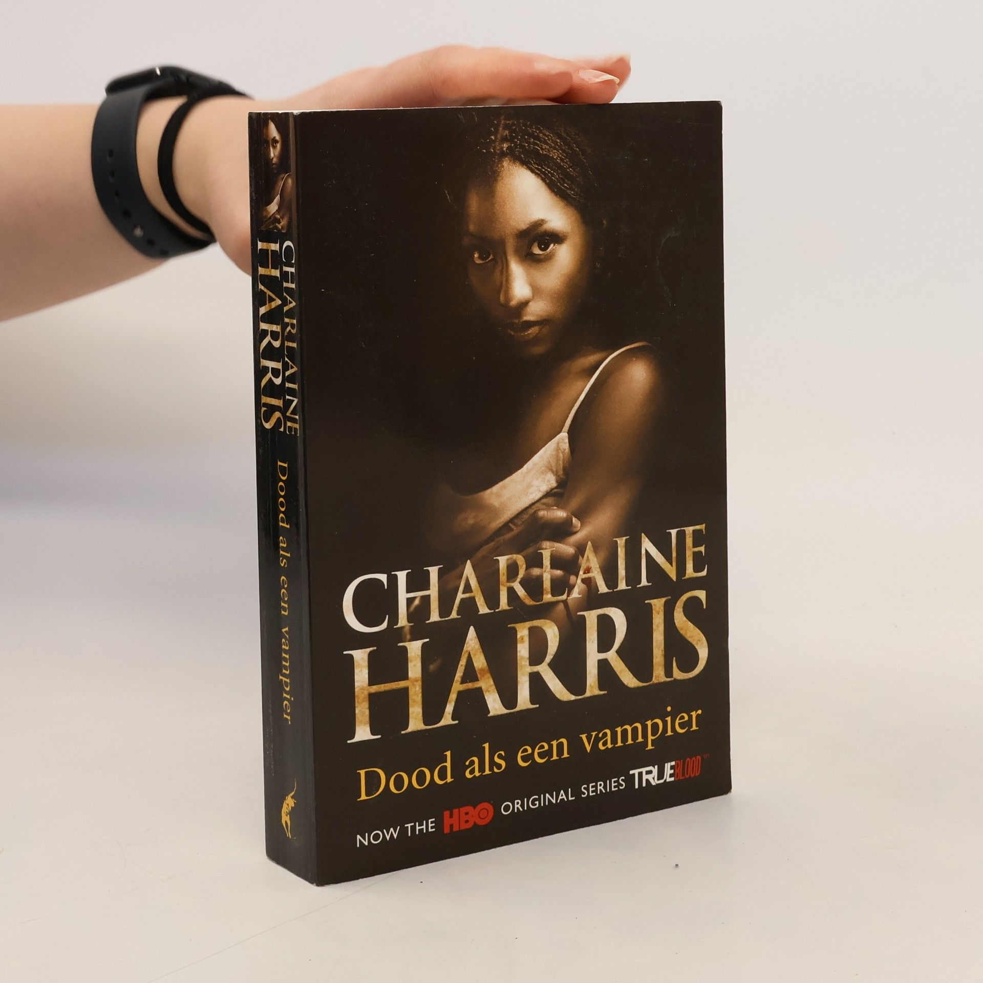 Charlaine Harris True Blood - 5: Dood als een vampier