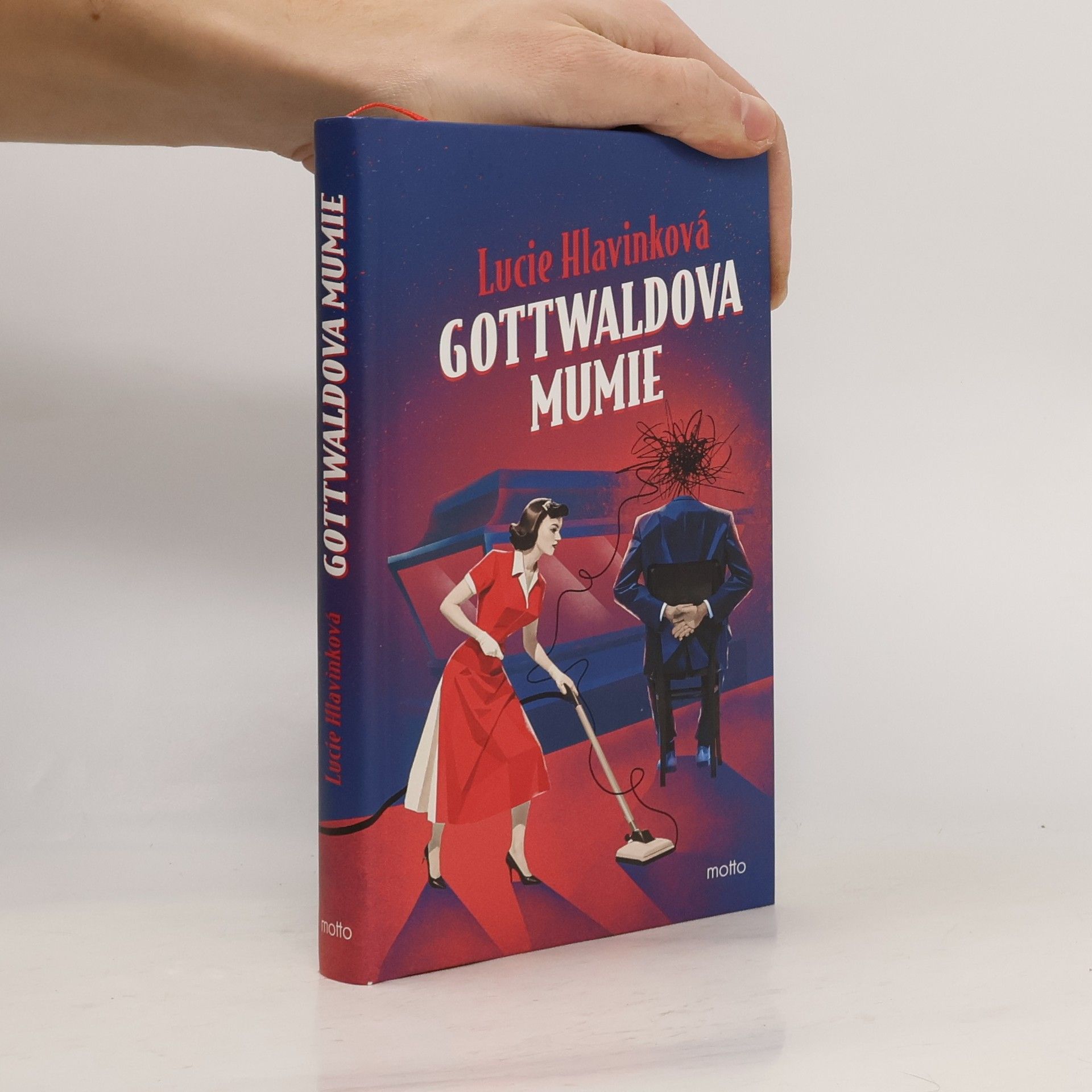 Lucie Hlavinková Gottwaldova mumie