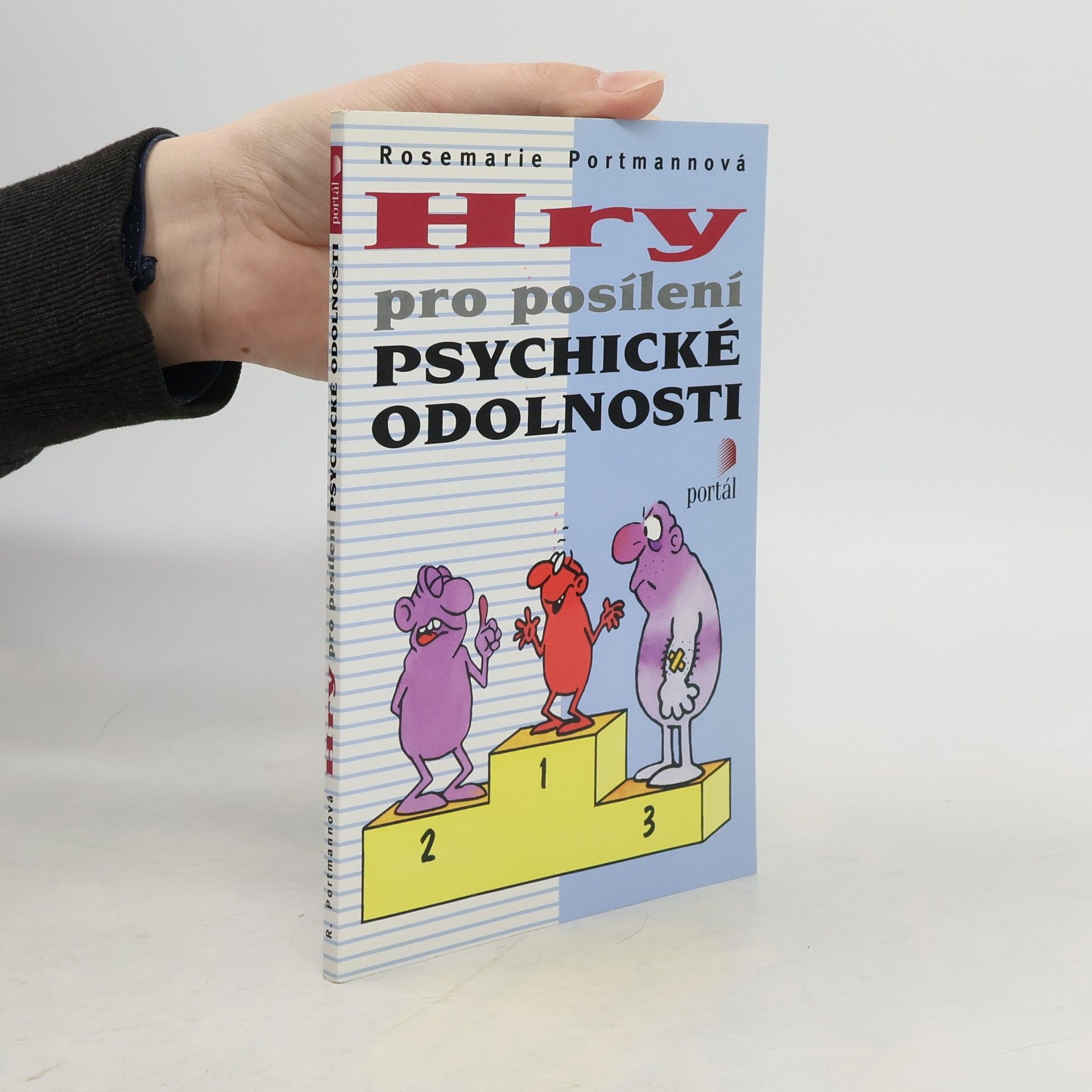 Rosemarie Portmann Hry pro posílení psychické odolnosti