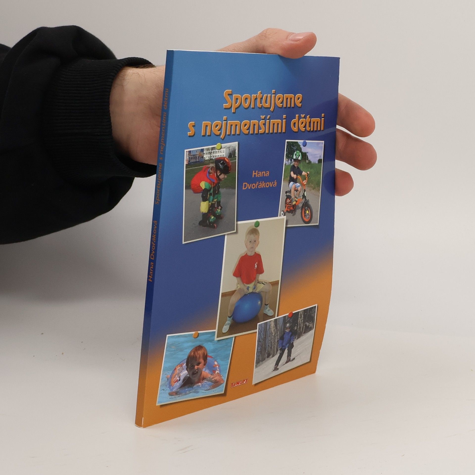 Hana Dvořáková Sportujeme s nejmenšími dětmi
