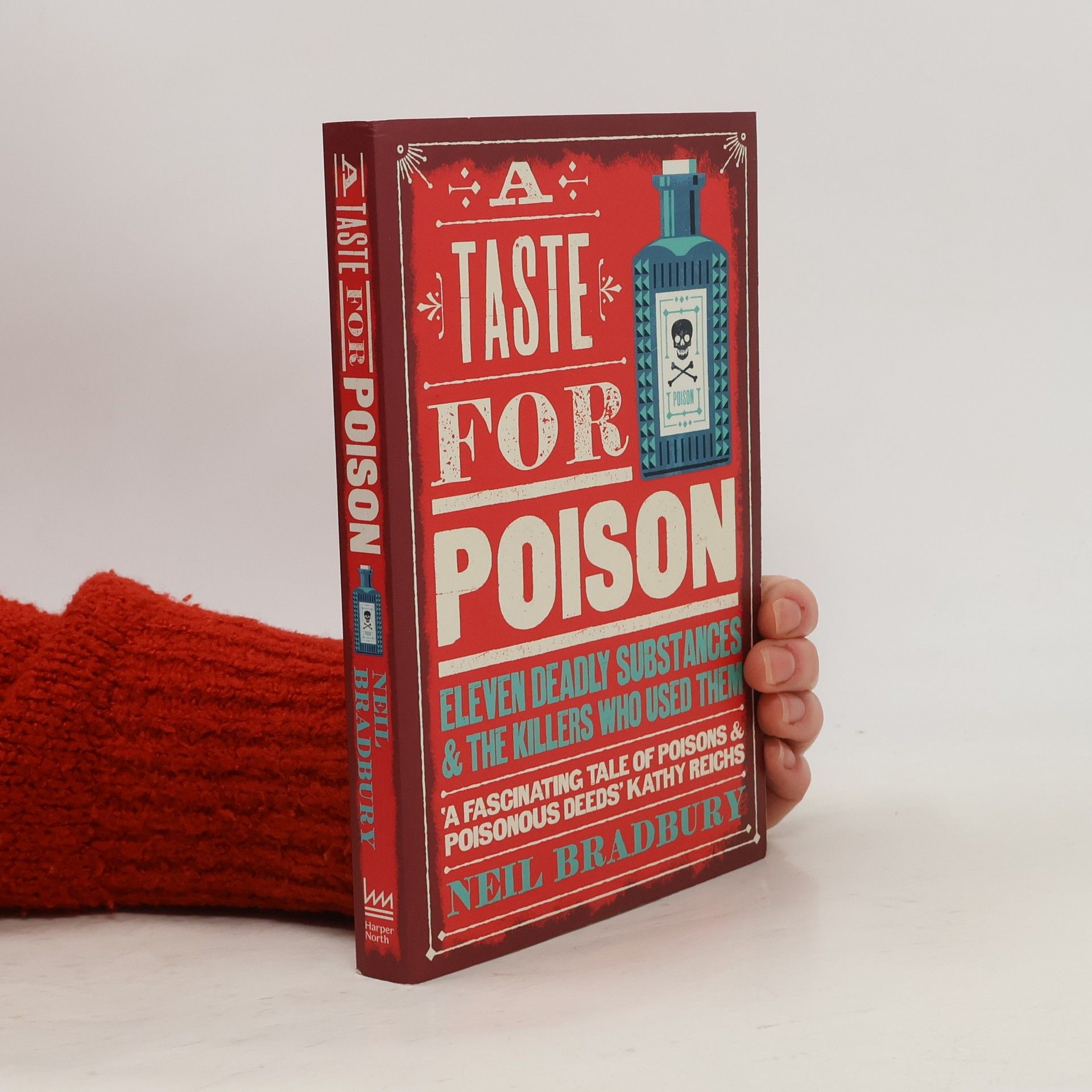 Neil Bradbury A Taste for Poison