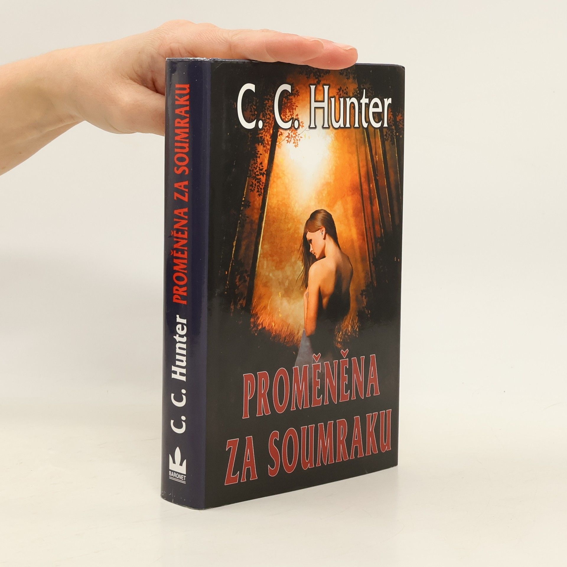 C.C. Hunter Proměněna za soumraku