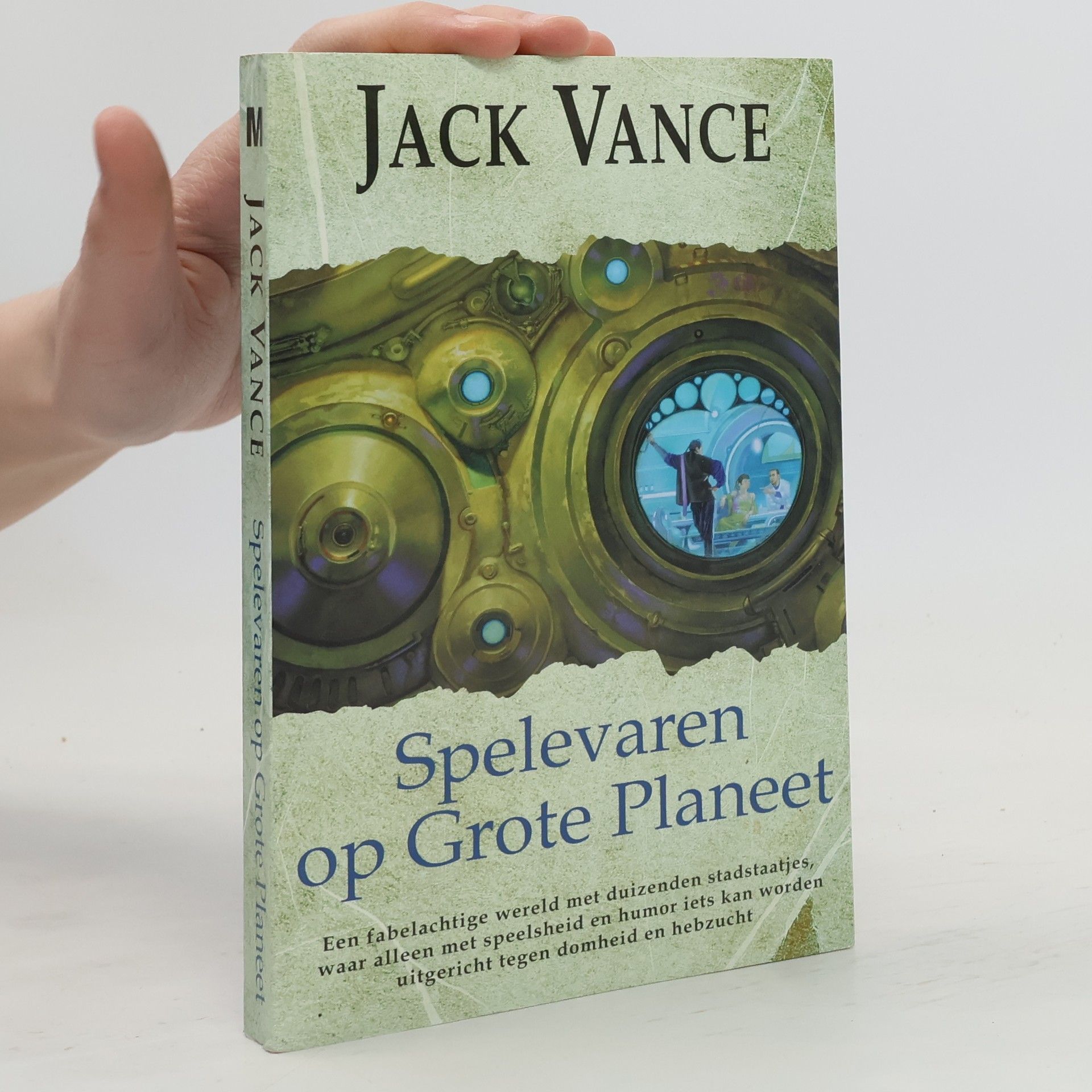John Holbrook Vance Meulenhoff Science Fiction - 194: Spelevaren op Grote Planeet
