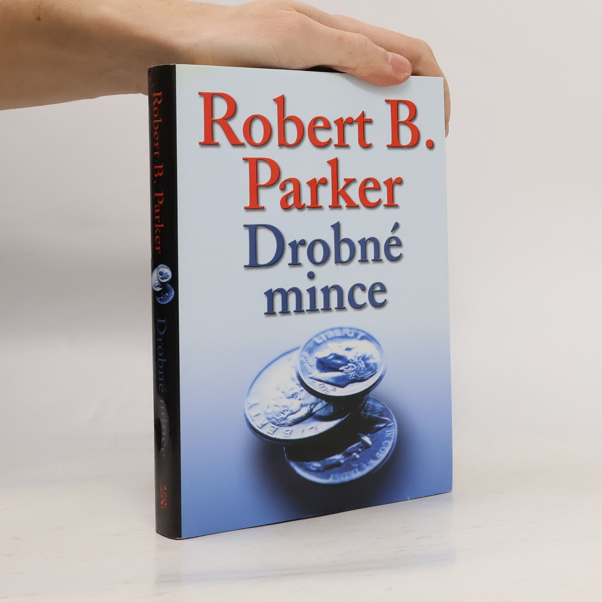 Robert B. Parker Drobné mince