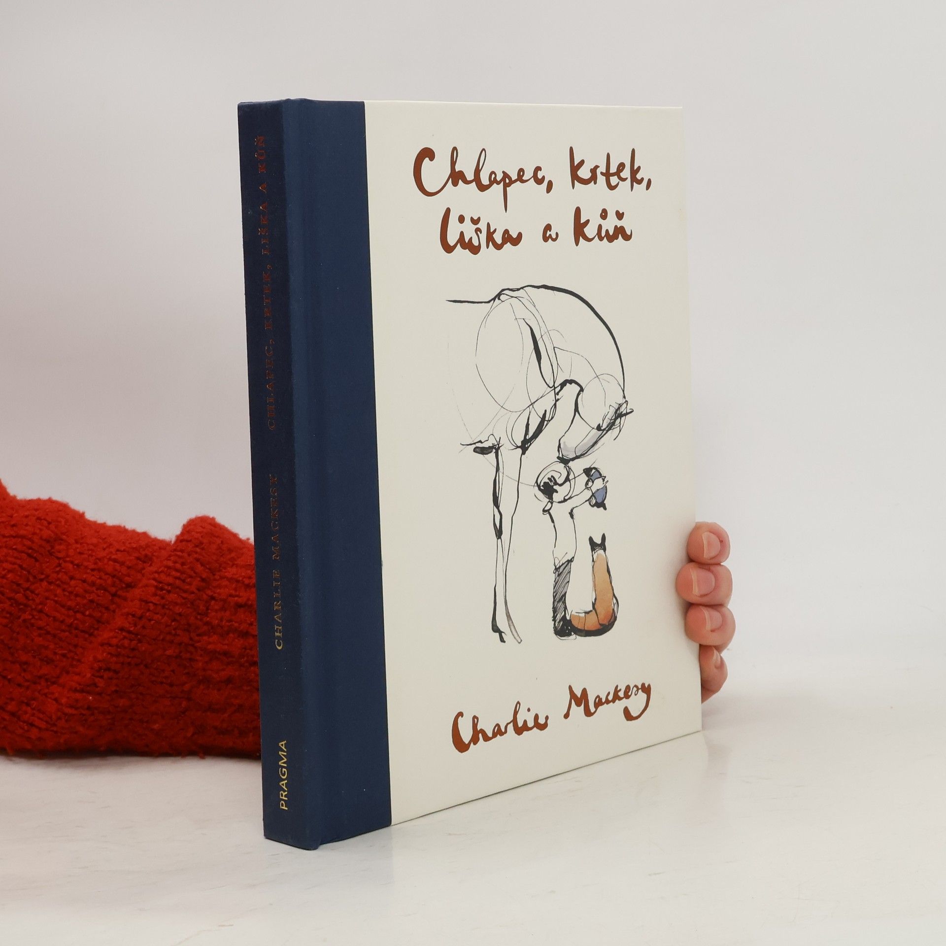 Charlie Mackesy Chlapec, krtek, liška a kůň