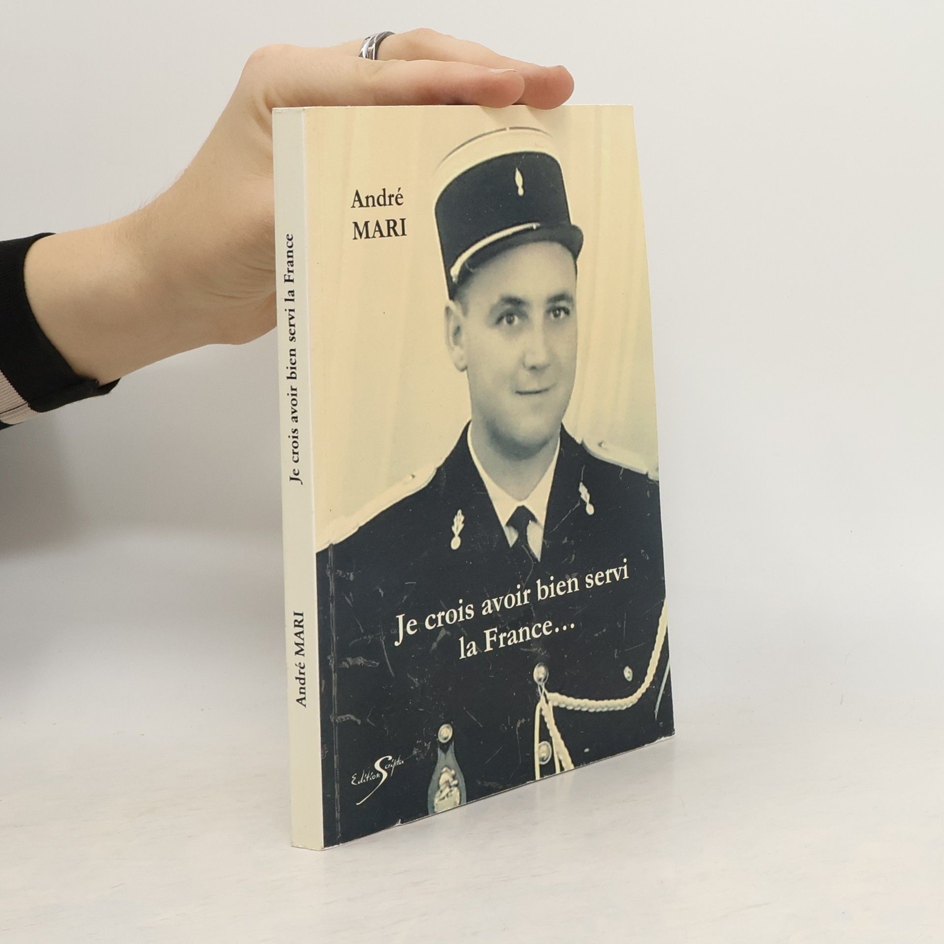 André Mari Je crois avoir bien servi la France
