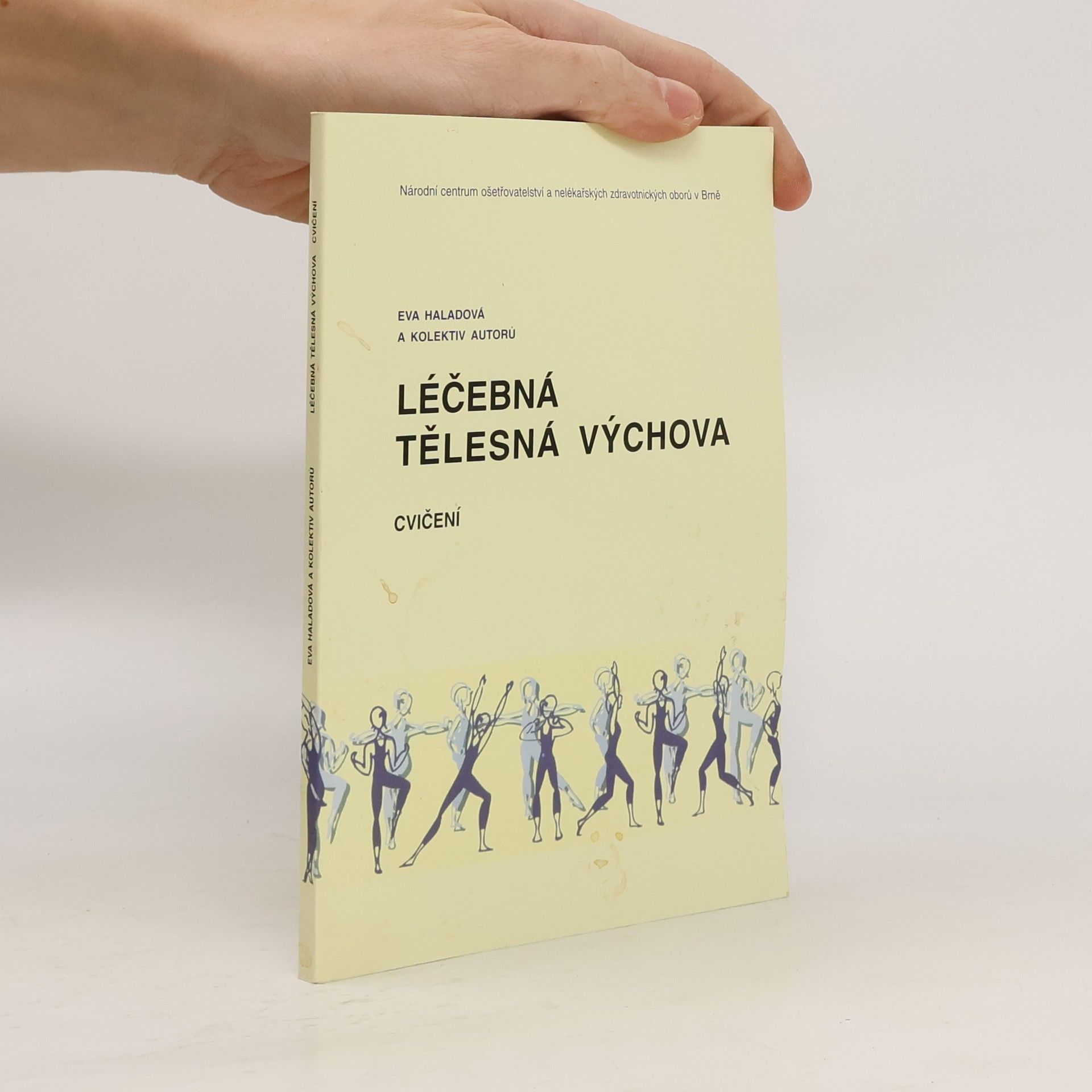 Eva Haladová Léčebná tělesná výchova