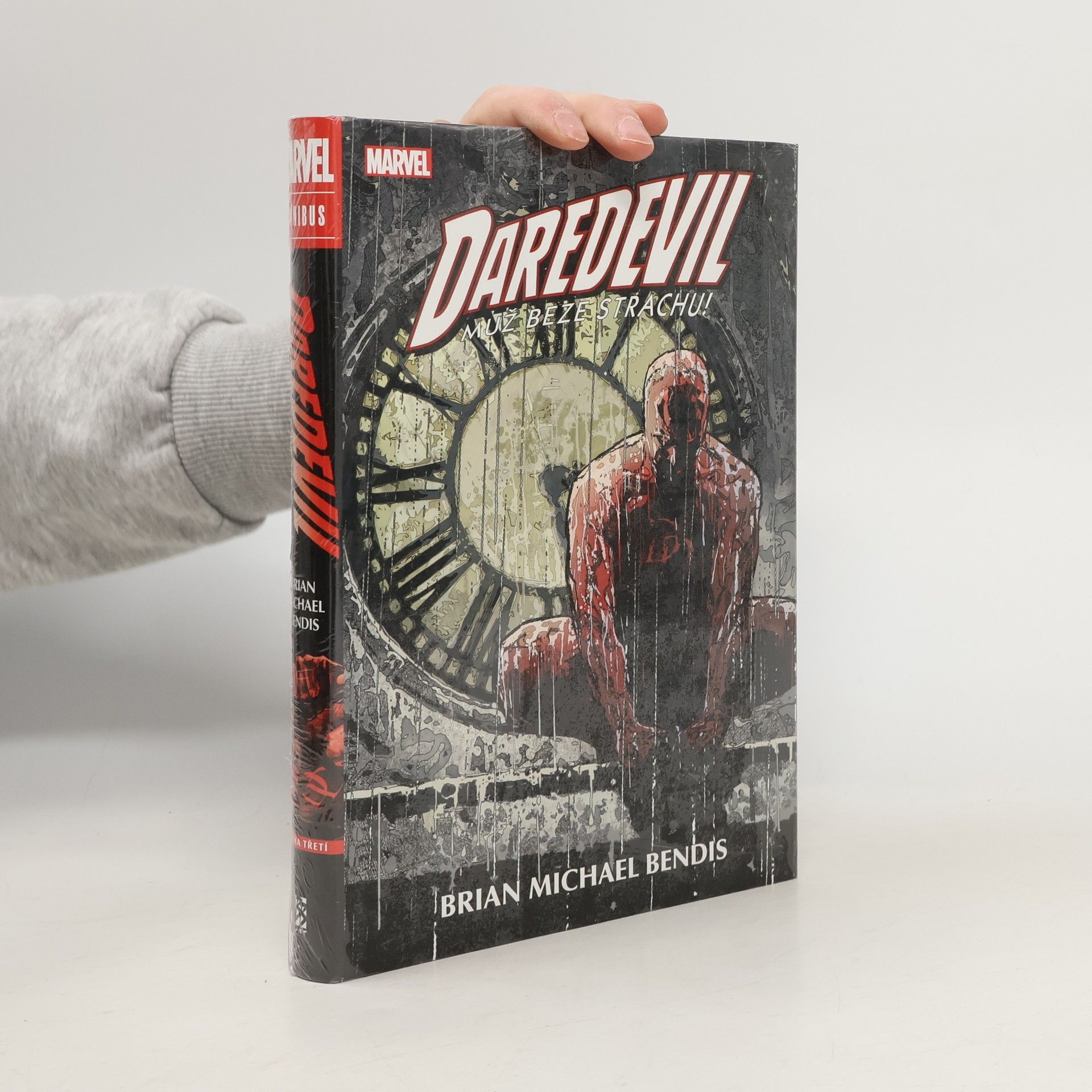 Brian Michael Bendis Daredevil Omnibus:: Muž beze strachu! Kniha třetí