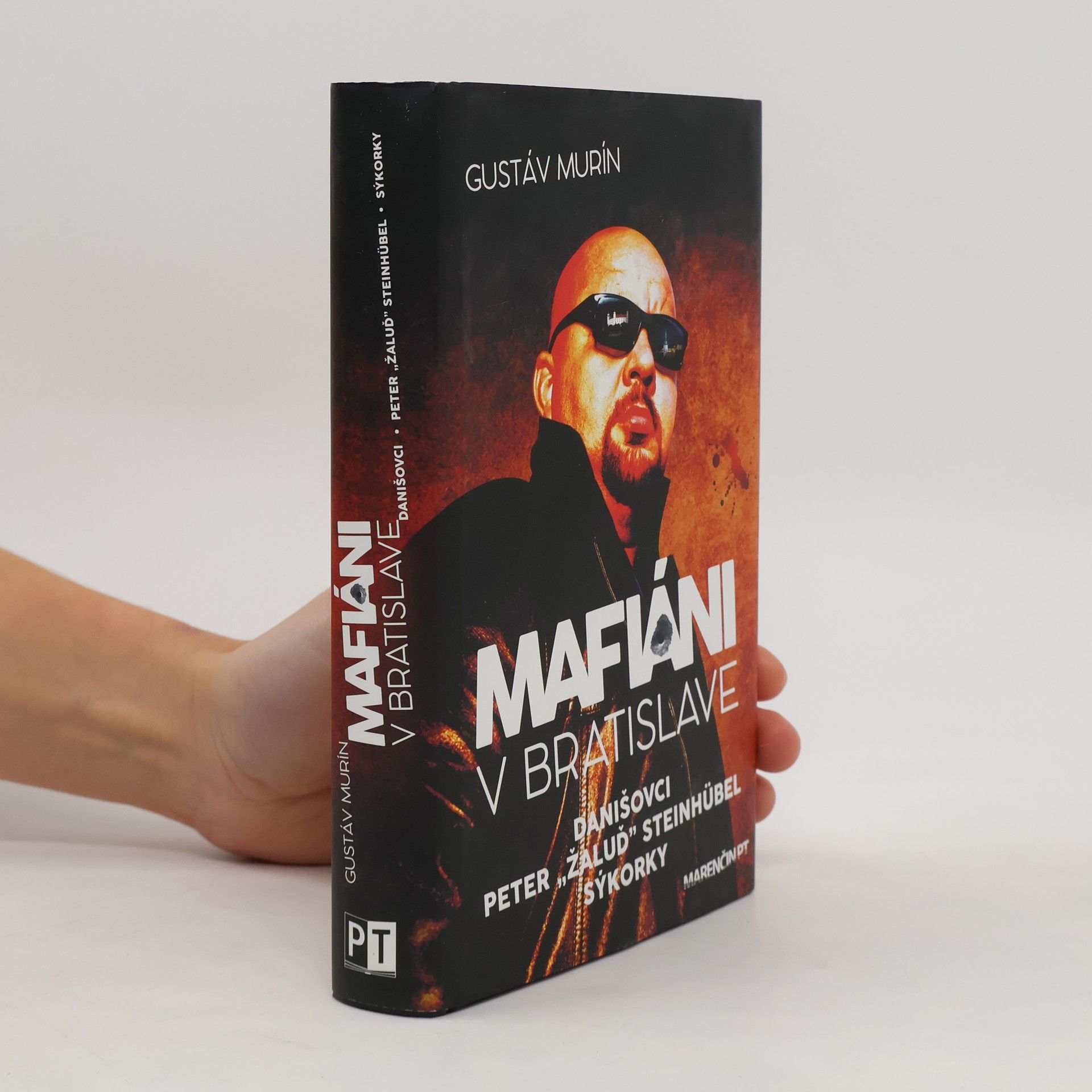 Gustáv Murín Mafiáni v Bratislave