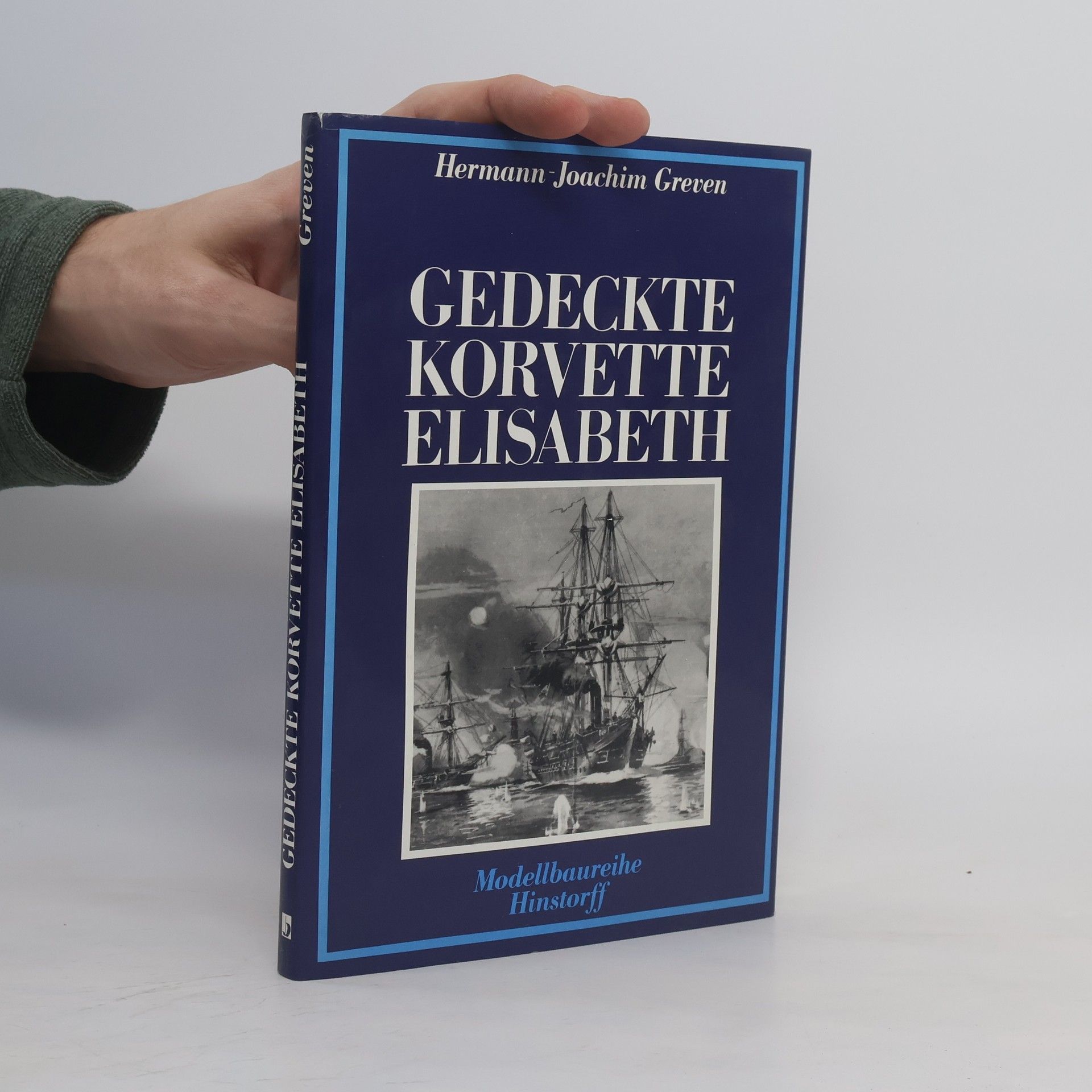 Hermann Joachim Greven Gedeckte Korvette Elisabeth