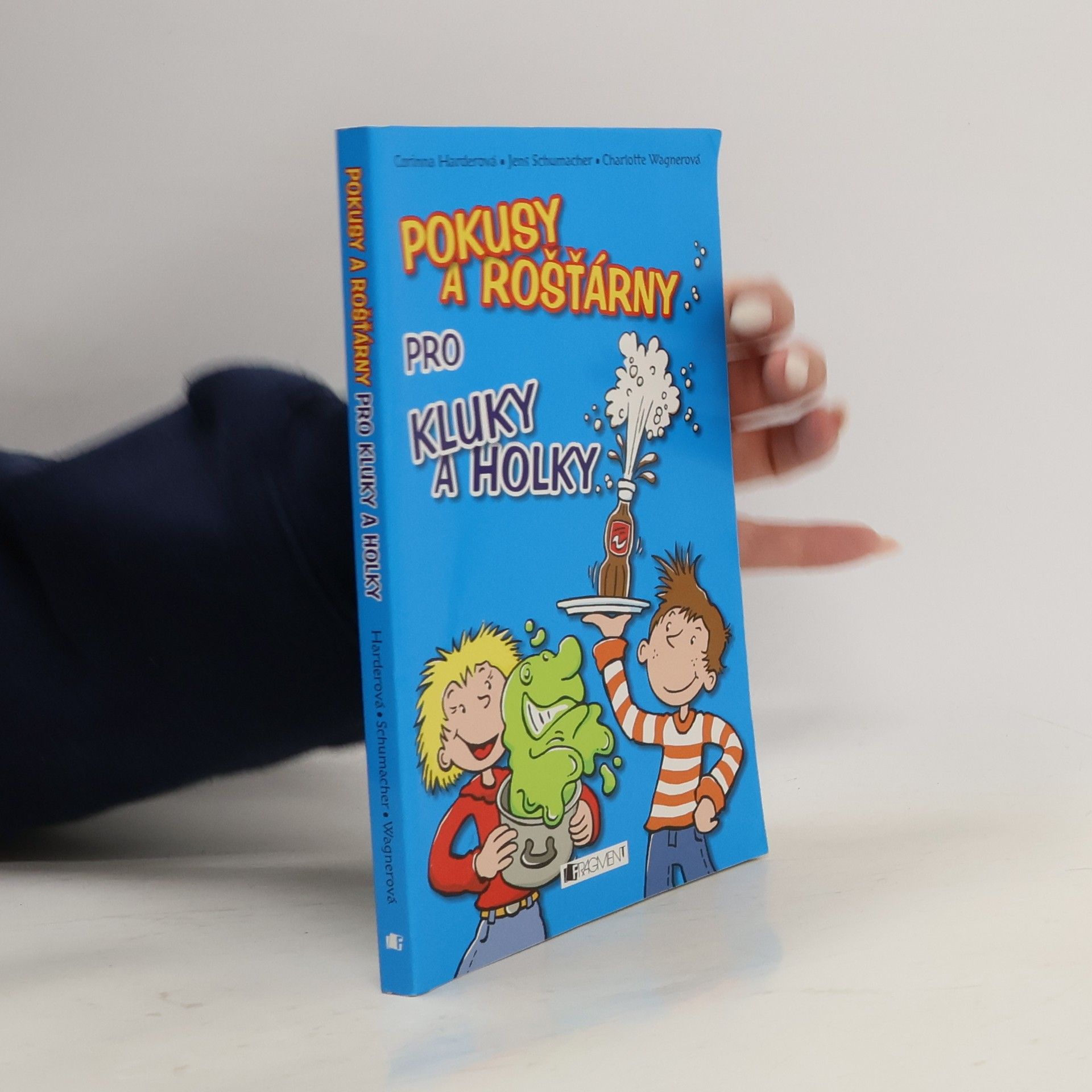 Corinna Harder Pokusy a rošťárny pro kluky a holky