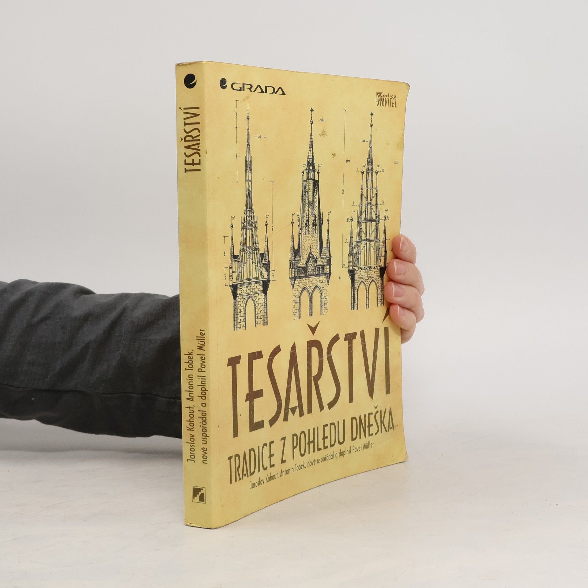 Tesařství. Tradice z pohledu dneška