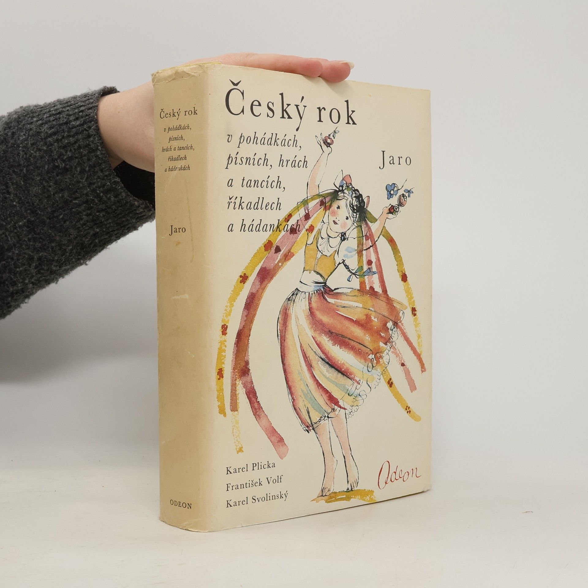 Karel Plicka Český rok v pohádkách, písních, hrách a tancích, říkadlech a hádankách 1. Jaro