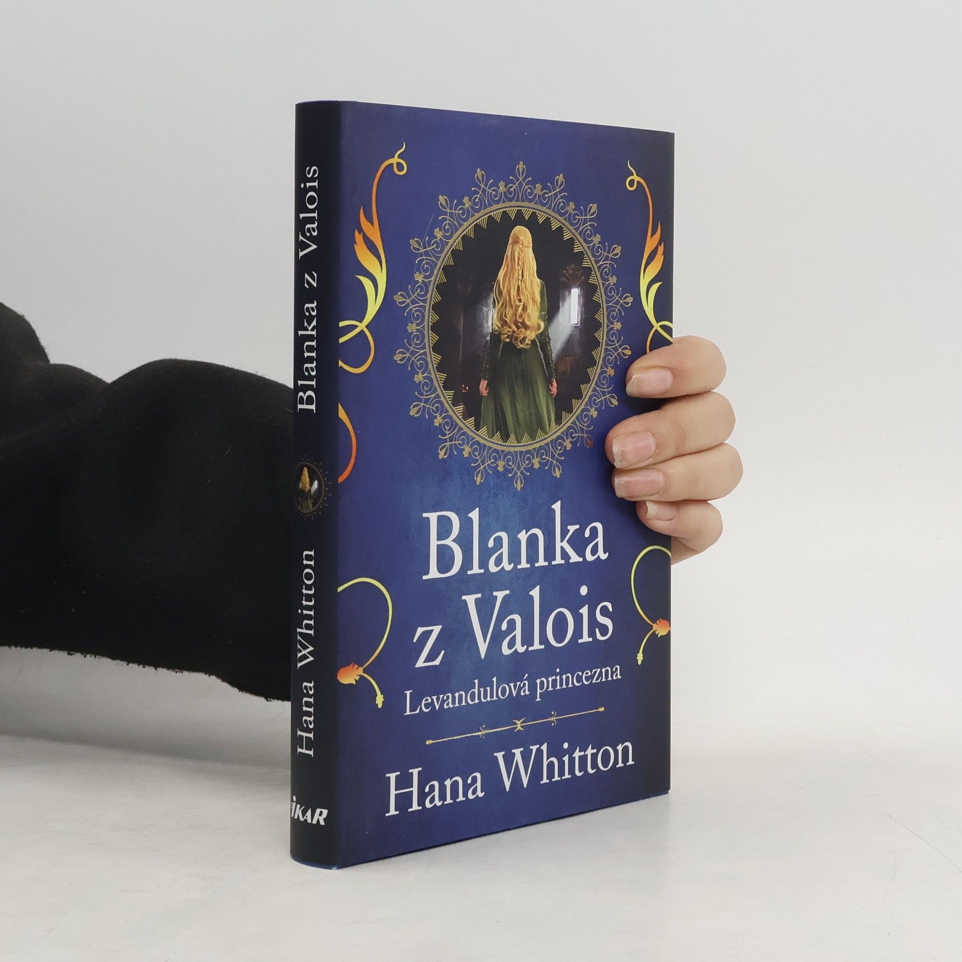 Hana Parkánová-Whitton Blanka z Valois. Levandulová princezna