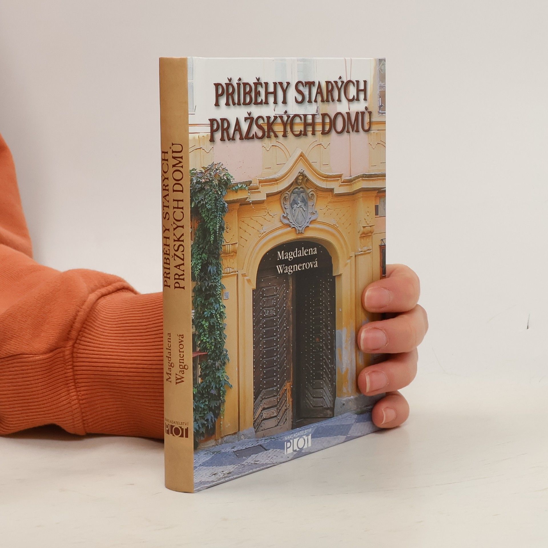 Magdalena Wagnerová Příběhy starých pražských domů