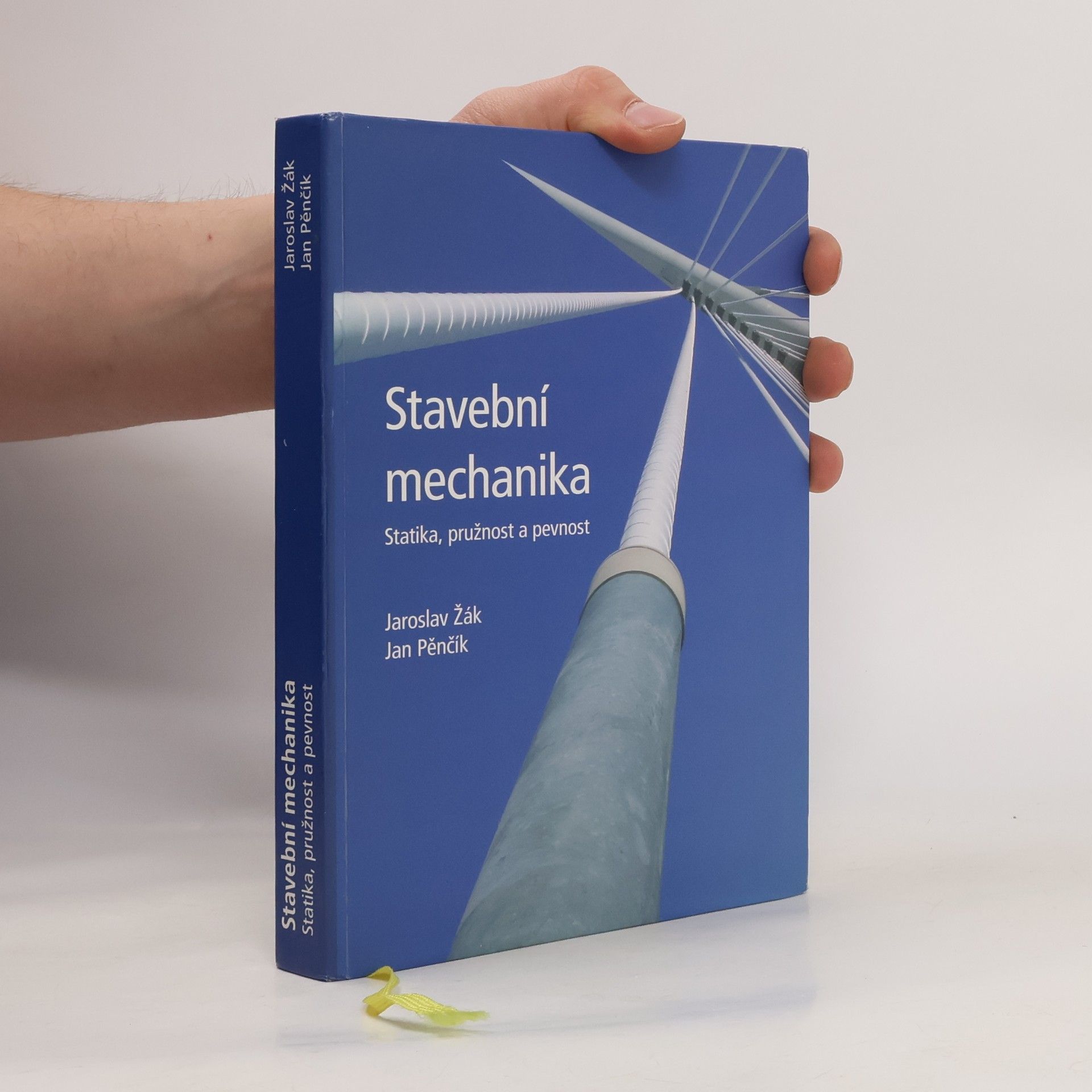 Stavební mechanika : statika, pružnost a pevnost