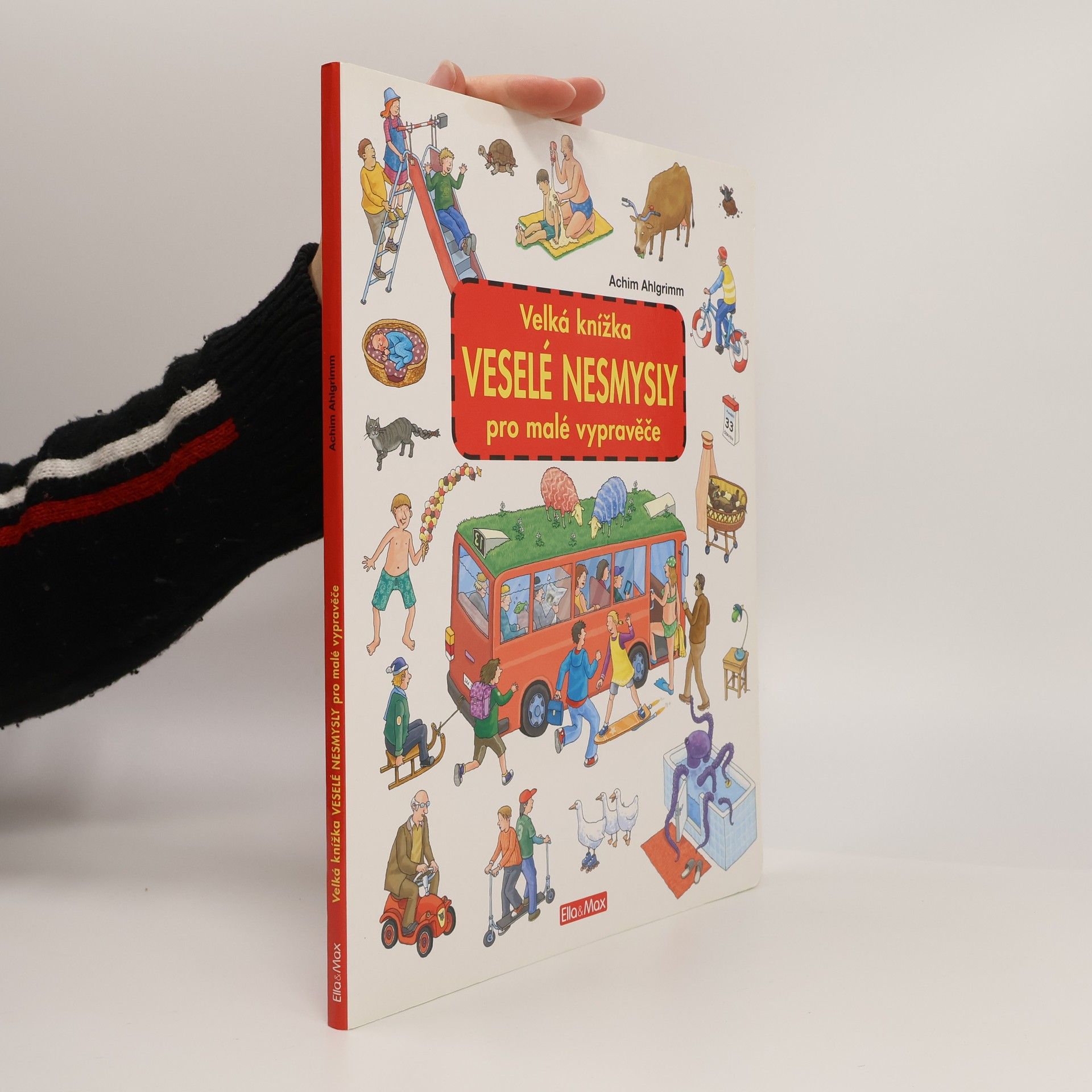 Achim Ahlgrimm Velká knížka - Veselé nesmysly pro malé vypravěče