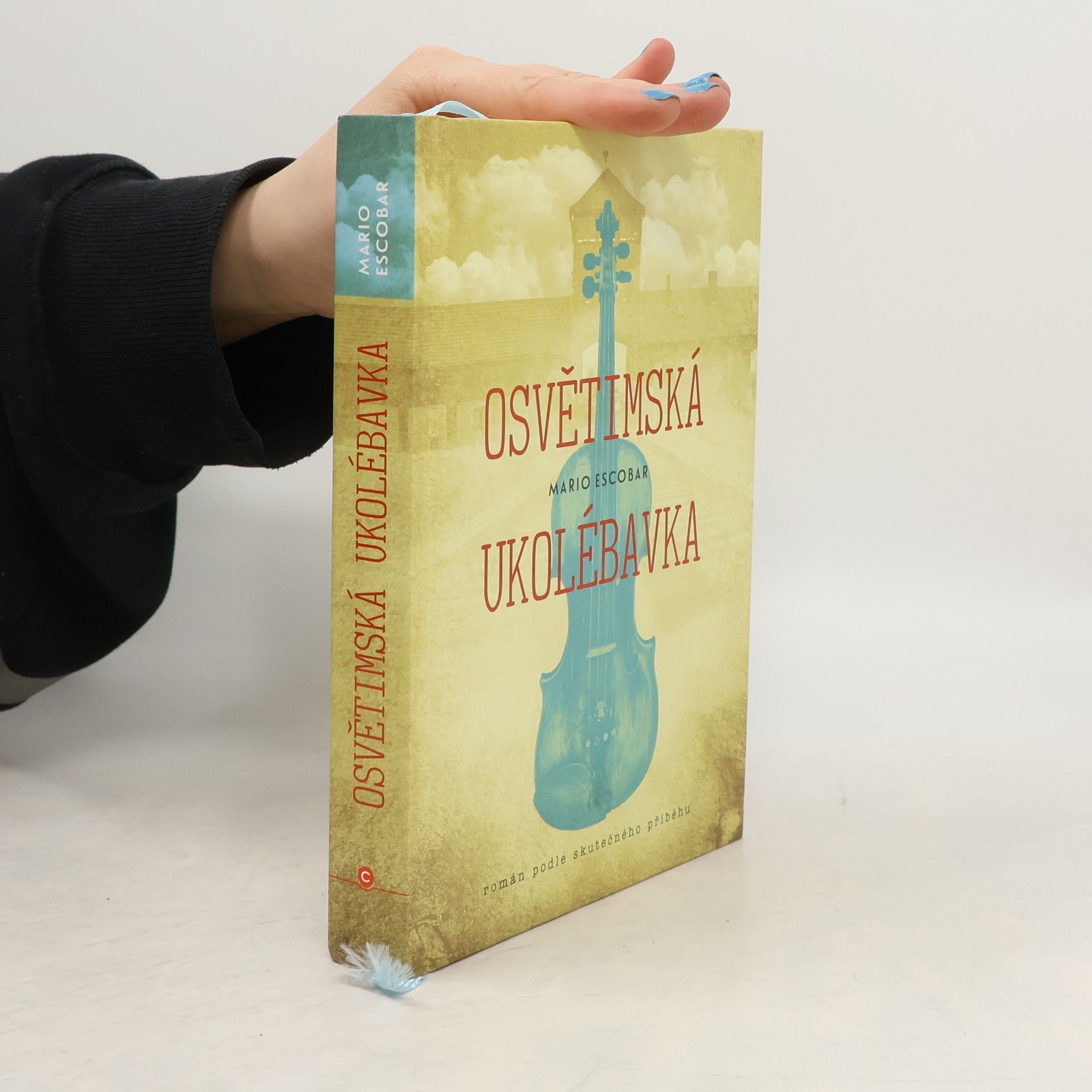 Mario Escobar Osvětimská ukolébavka