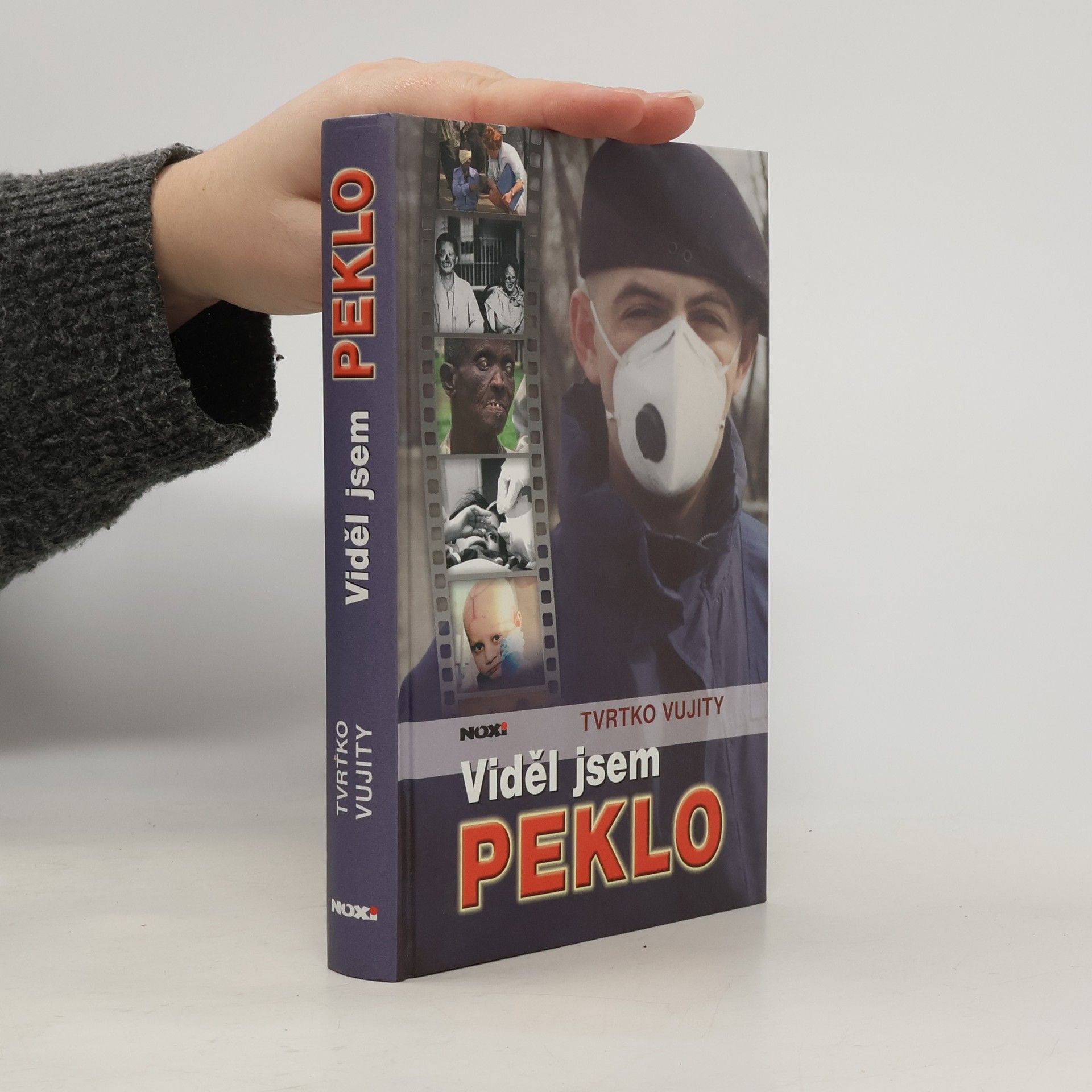 Tvrtko Vujity Viděl jsem peklo