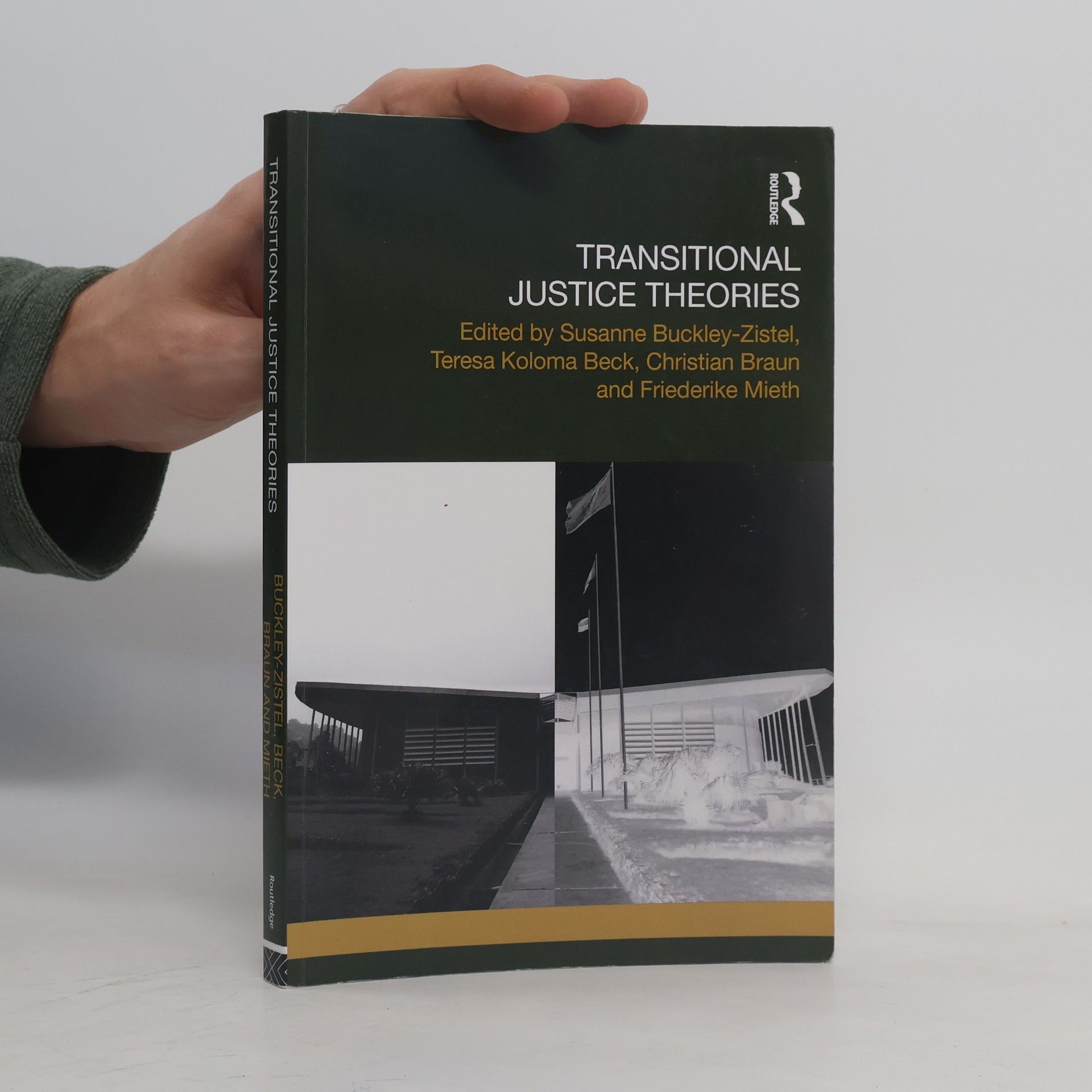 Susanne Buckley-Zistel Transitional Justice Theories