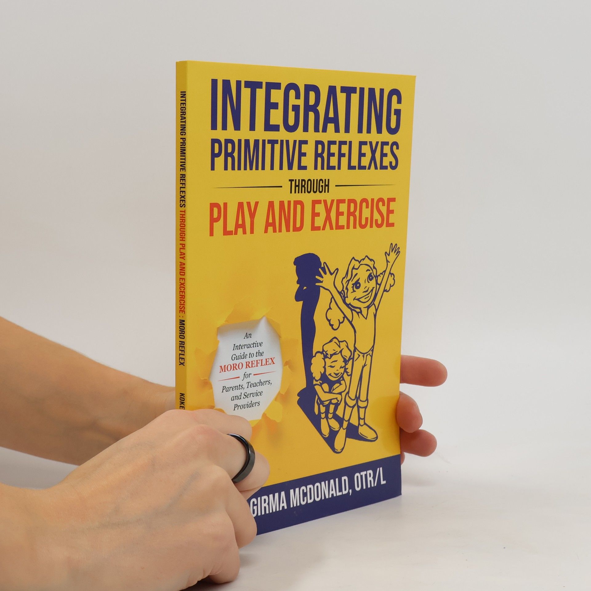 Kokeb Girma McDonald Integrating Primitive Reflexes Through Play and Exercise