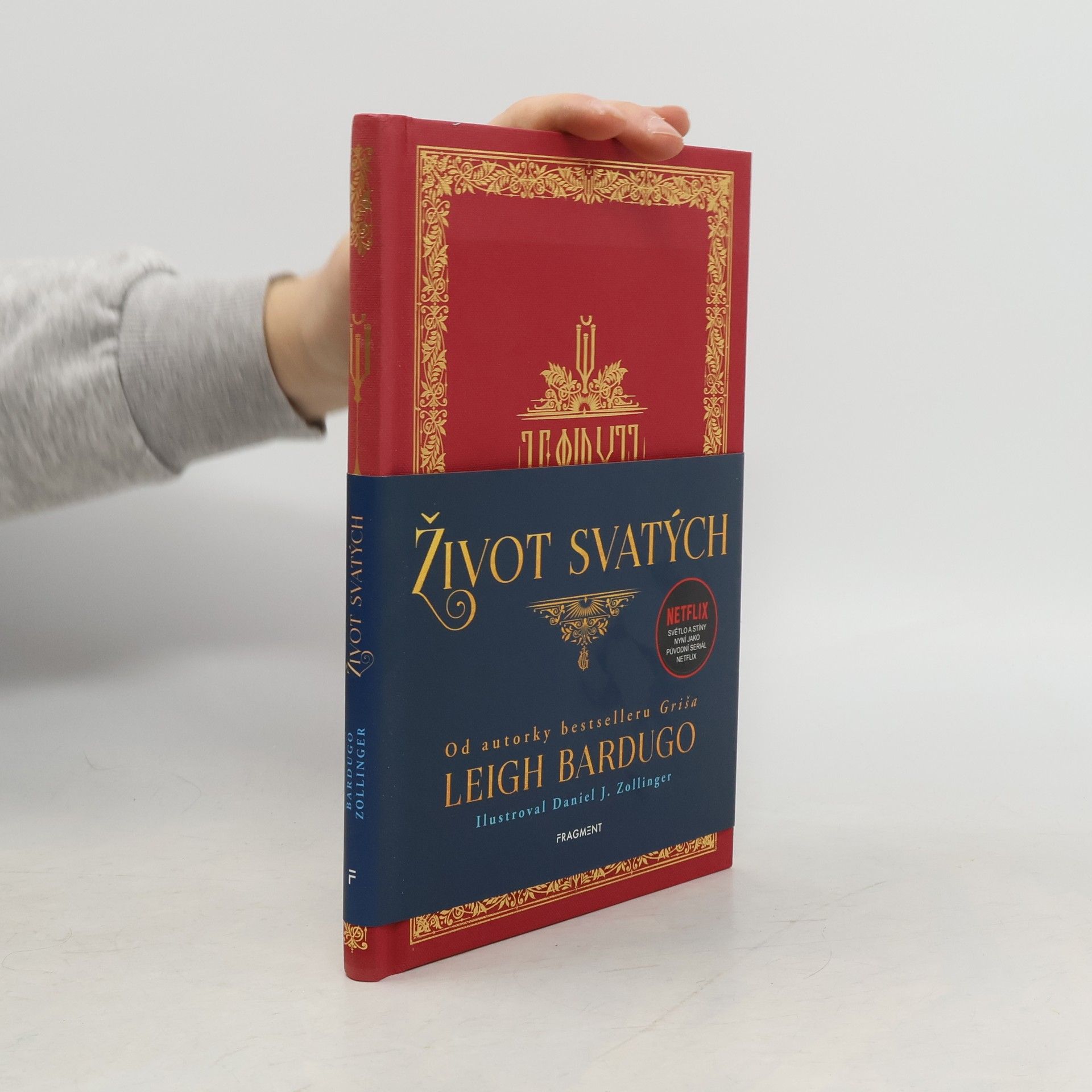 Leigh Bardugo Život svatých