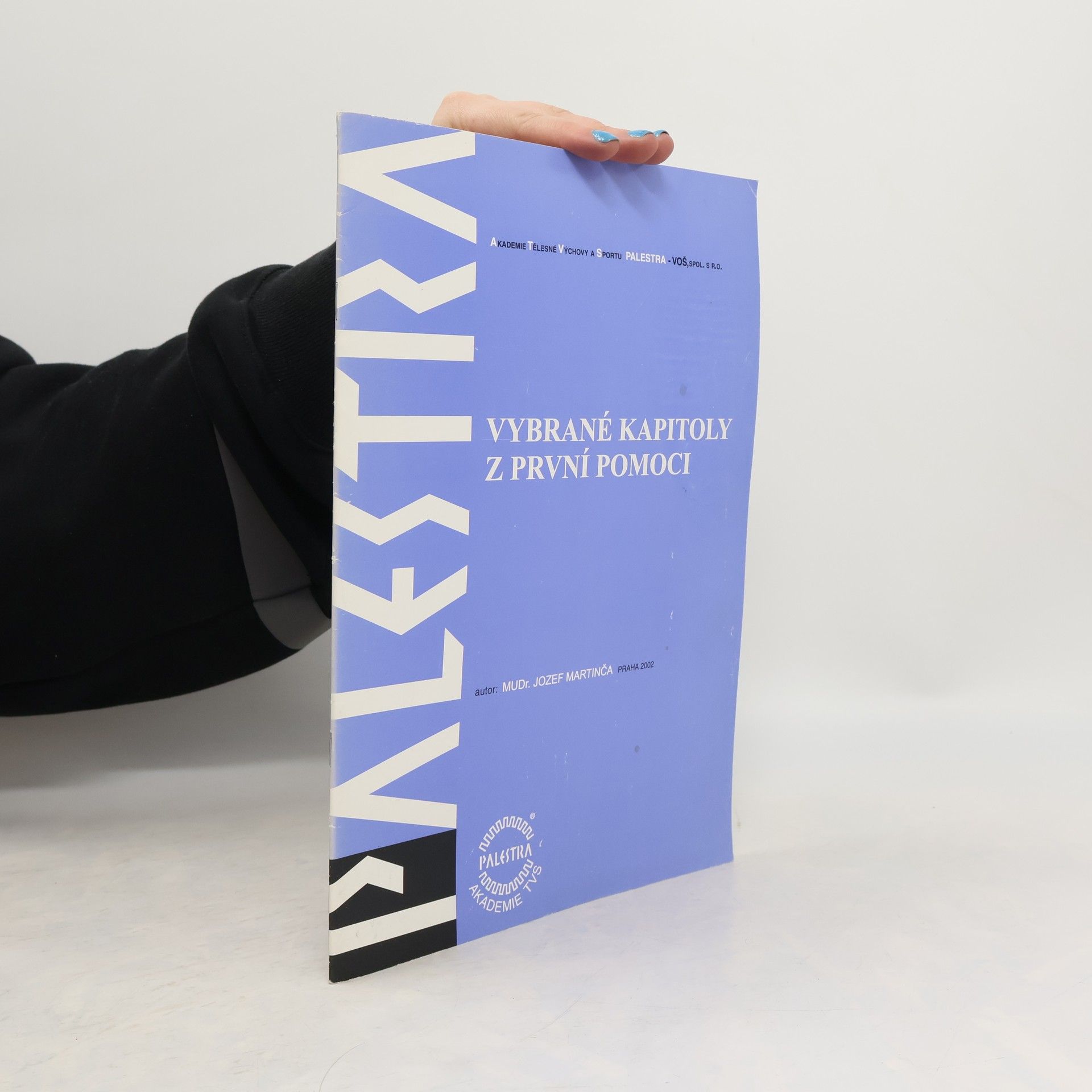 Jozef Martinča Vybrané kapitoly z první pomoci