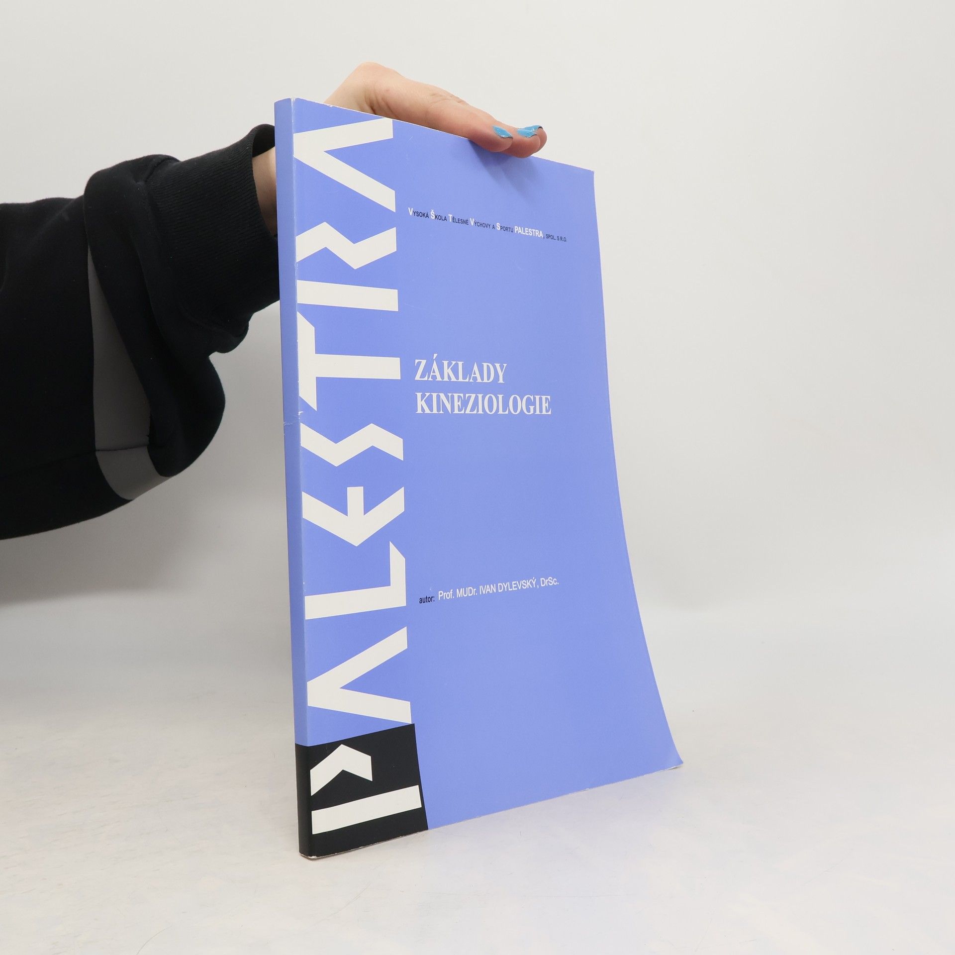 Ivan Dylevský Základy kineziologie
