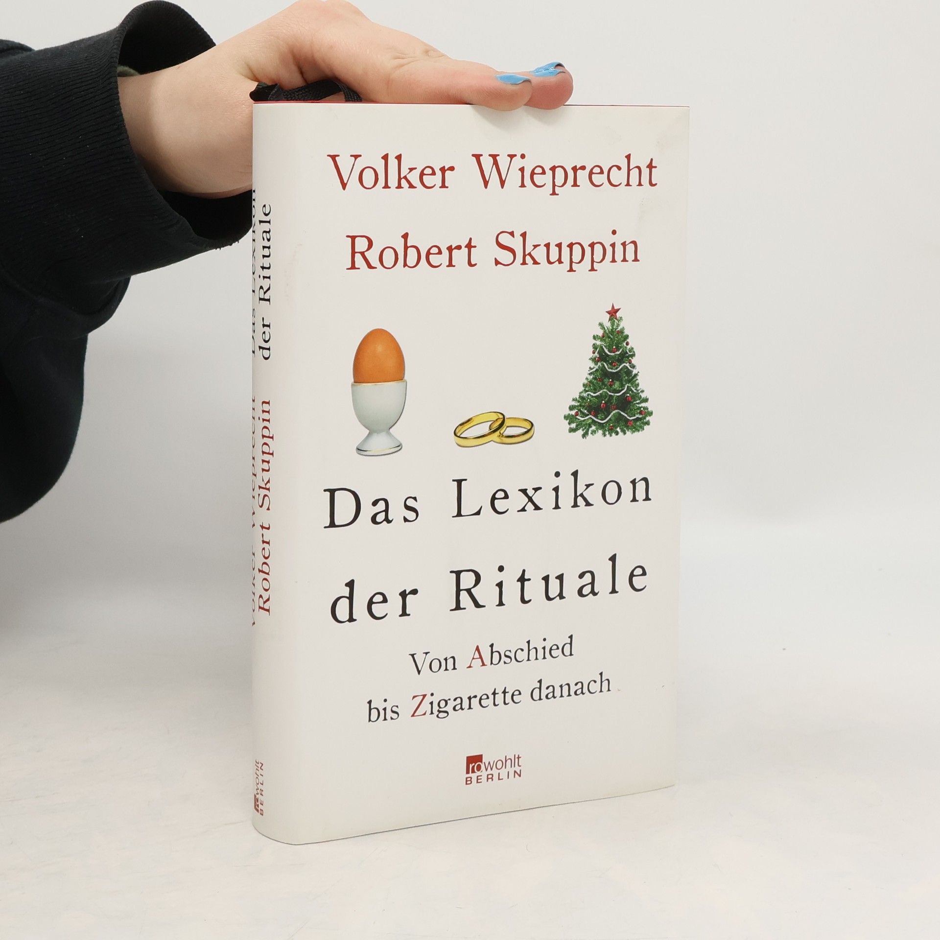 Volker Wieprecht Das Lexikon der Rituale