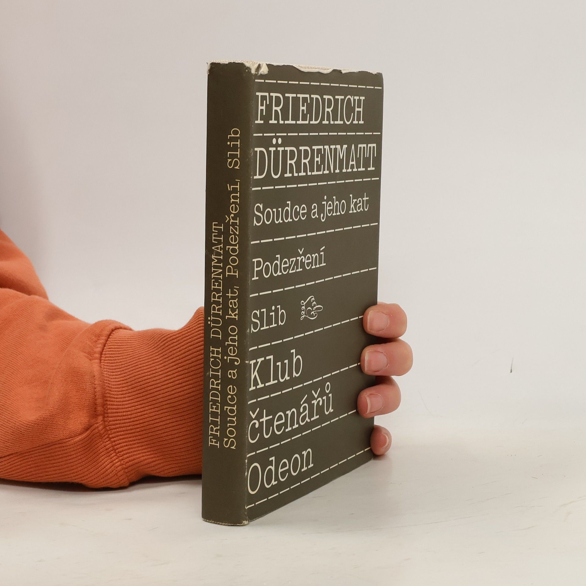 Friedrich Dürrenmatt Soudce a jeho kat. Podezření. Slib