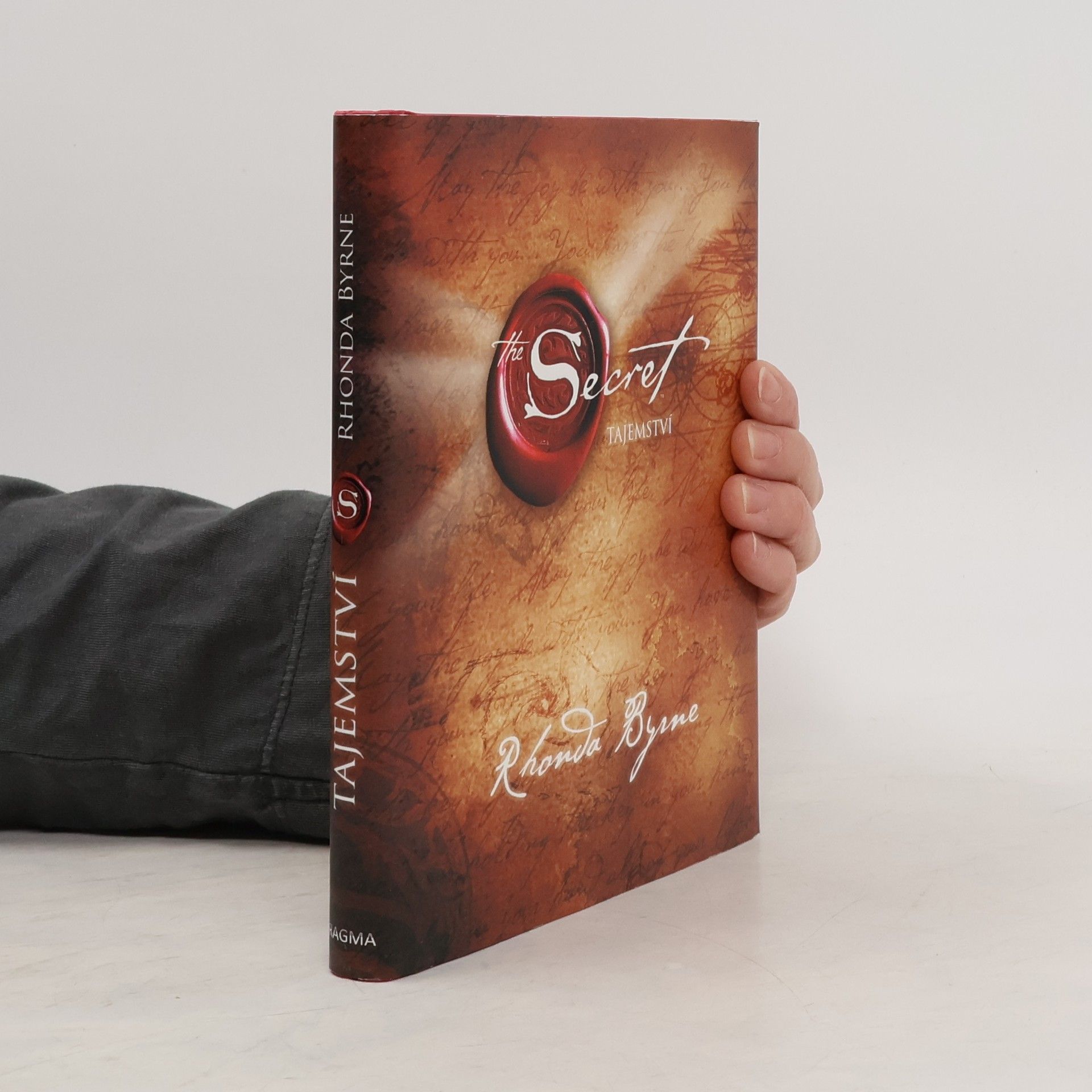 Rhonda Byrne The Secret. Tajemství
