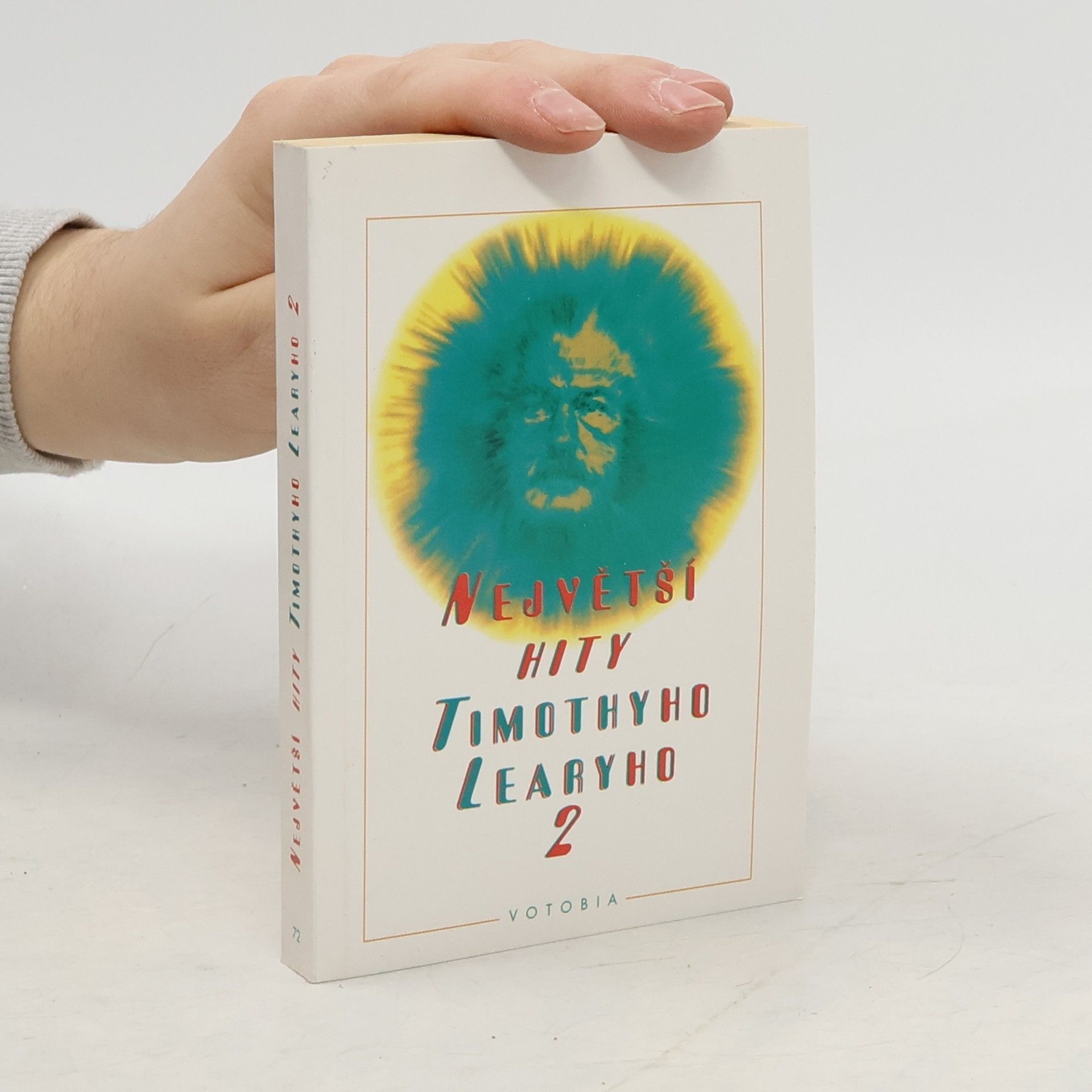 Timothy Leary Největší hity Timothyho Learyho II