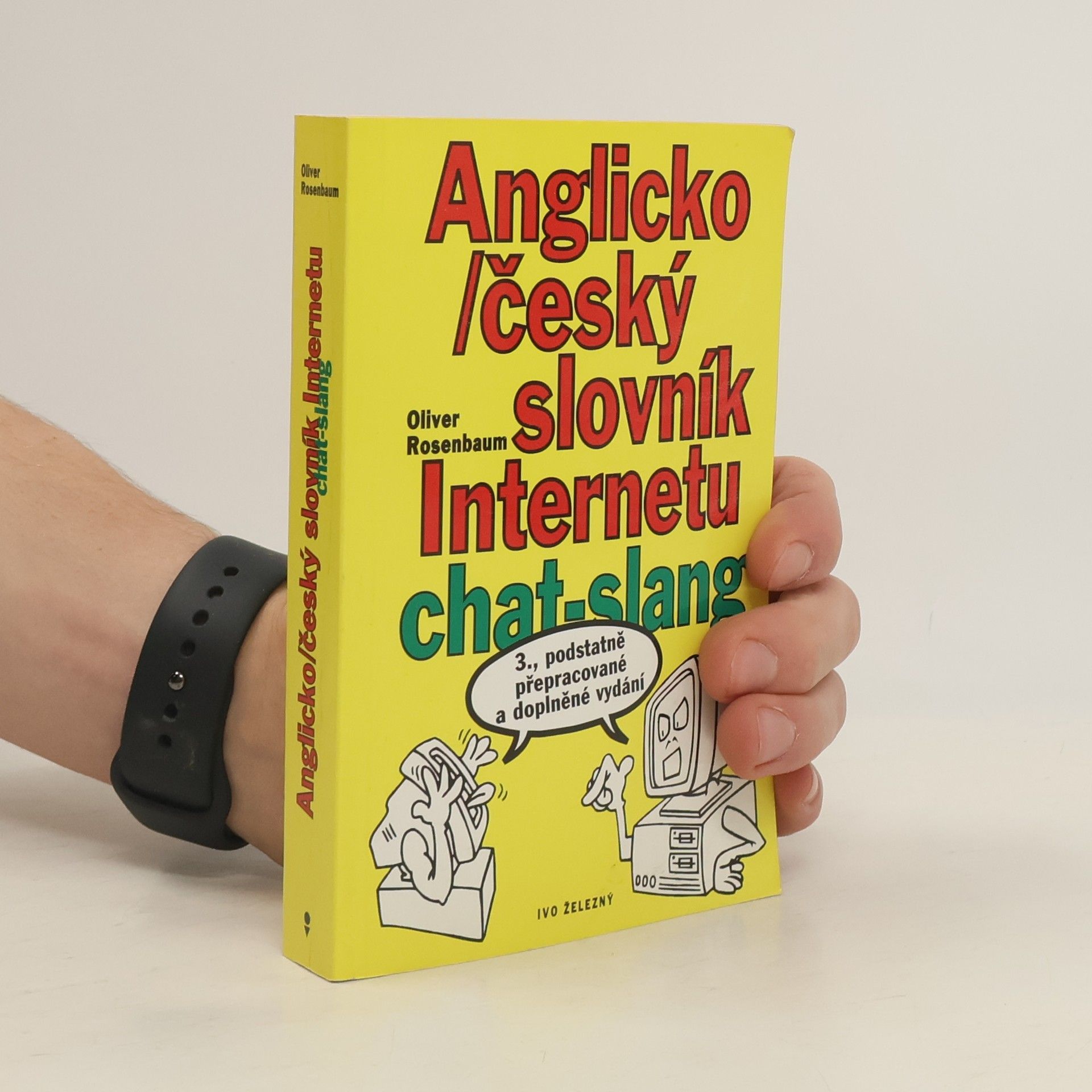 Oliver Rosenbaum Anglicko/český slovník Internetu chat-slang