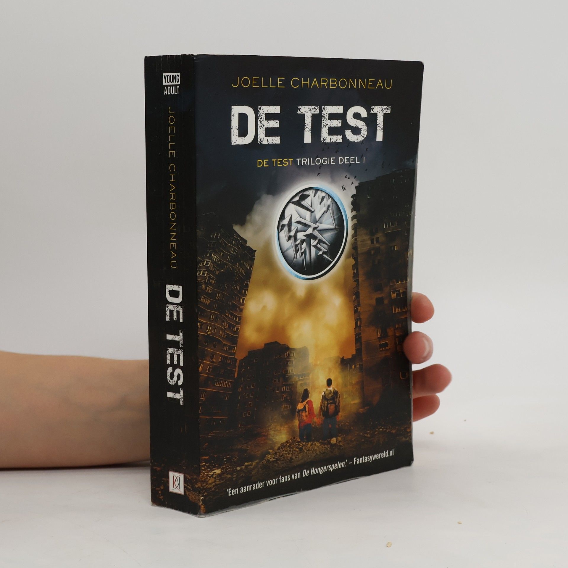 Carolien Metaal De test trilogie - 1: De test