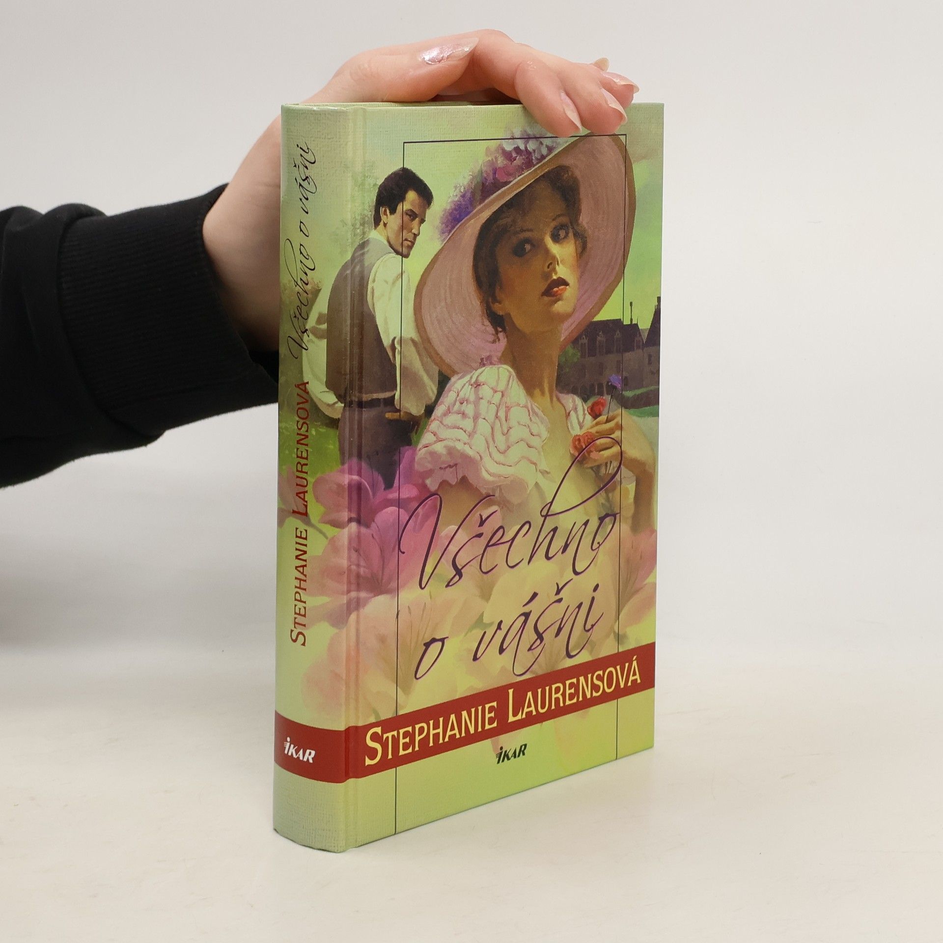 Stephanie Laurens Všechno o vášni