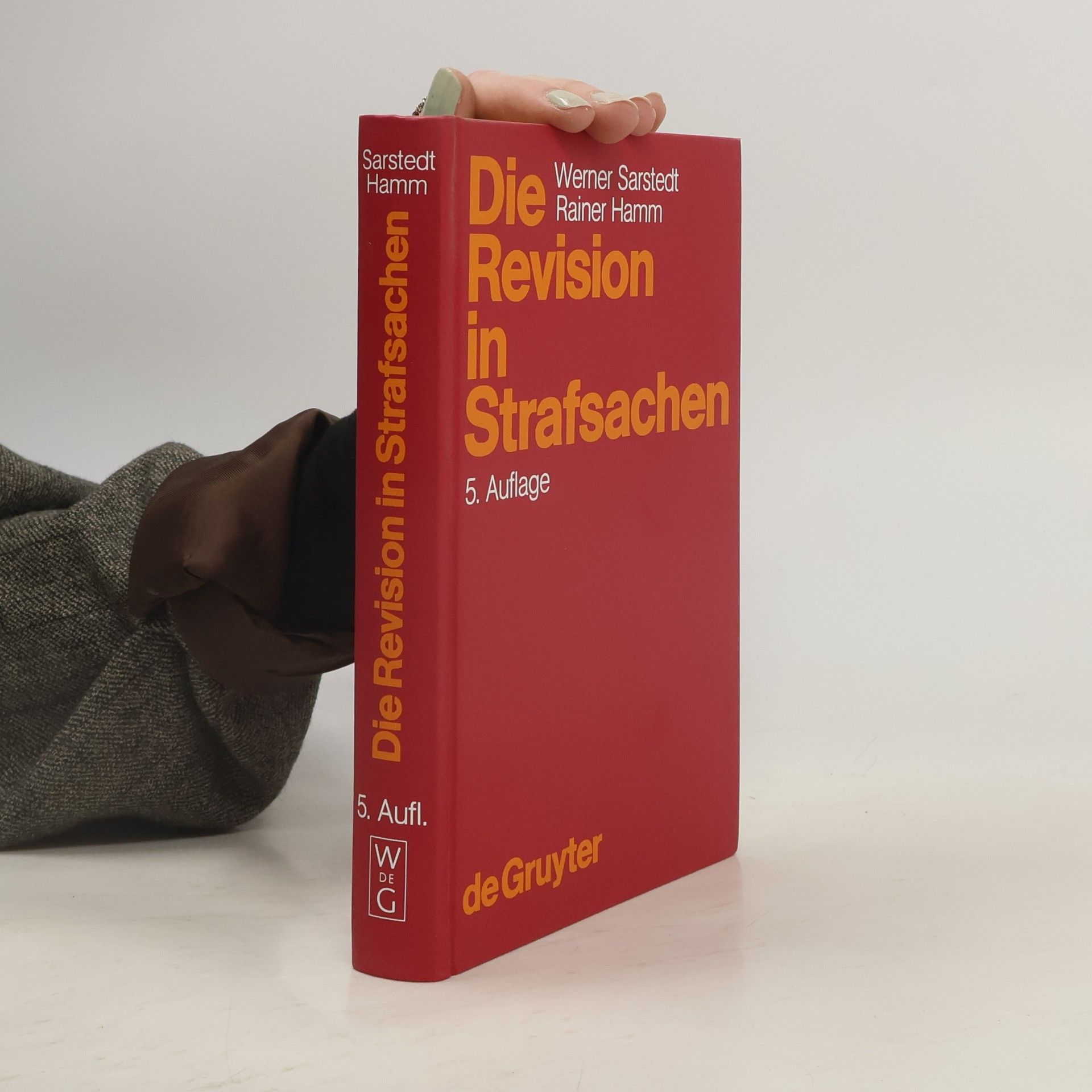Die Revision in Strafsachen - 5. Auflage