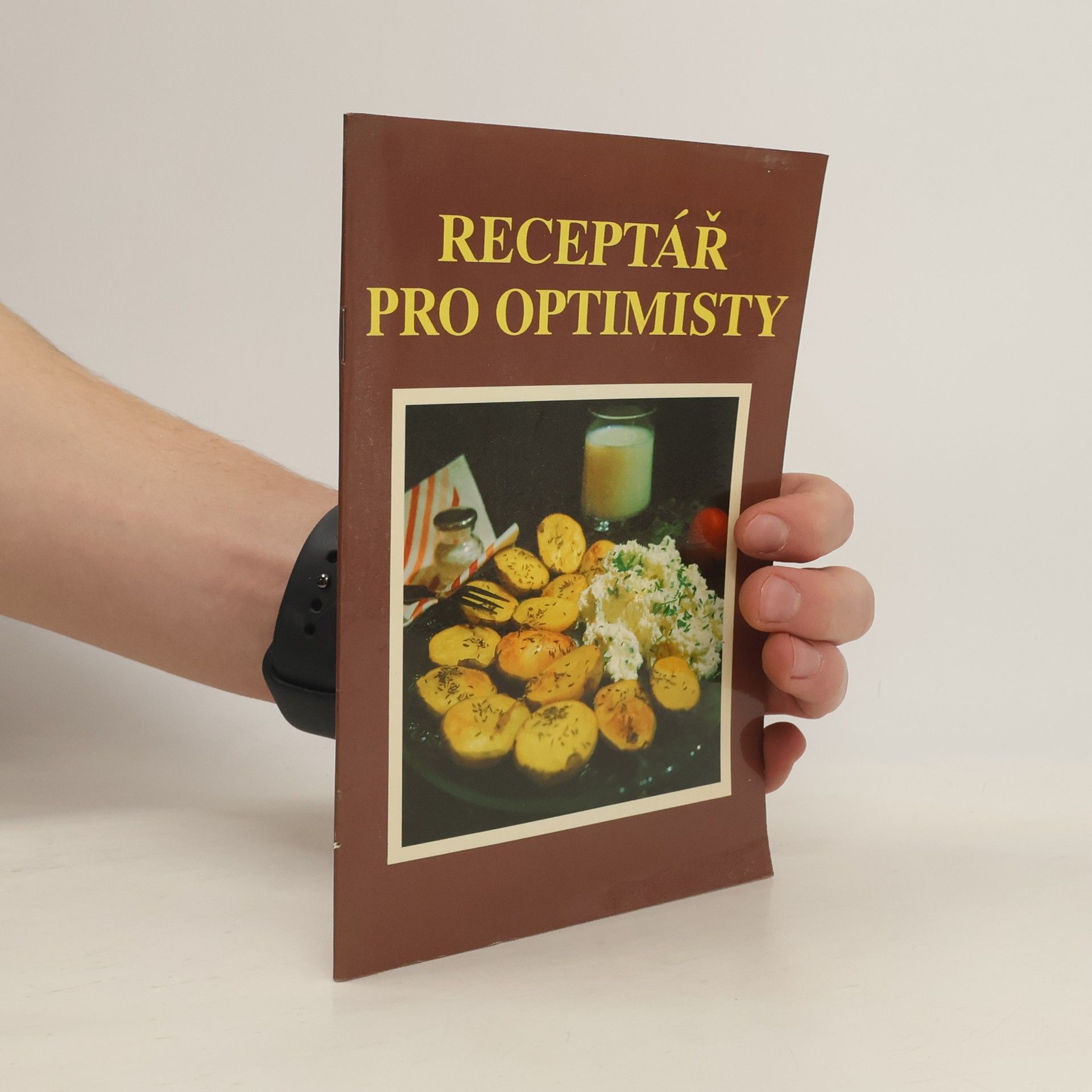 Miroslav Fryželka Receptář pro optimisty
