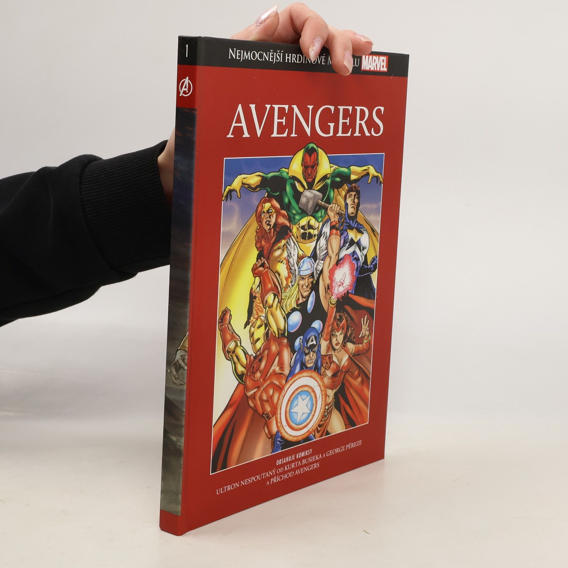 Kolektív autorov Avengers. Příchod Avengers. Ultron nespoutaný