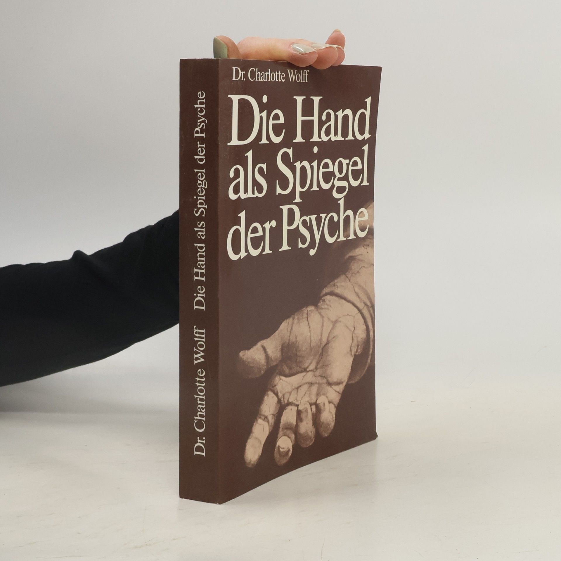 Charlotte Wolff Die Hand als Spiegel der Psyche